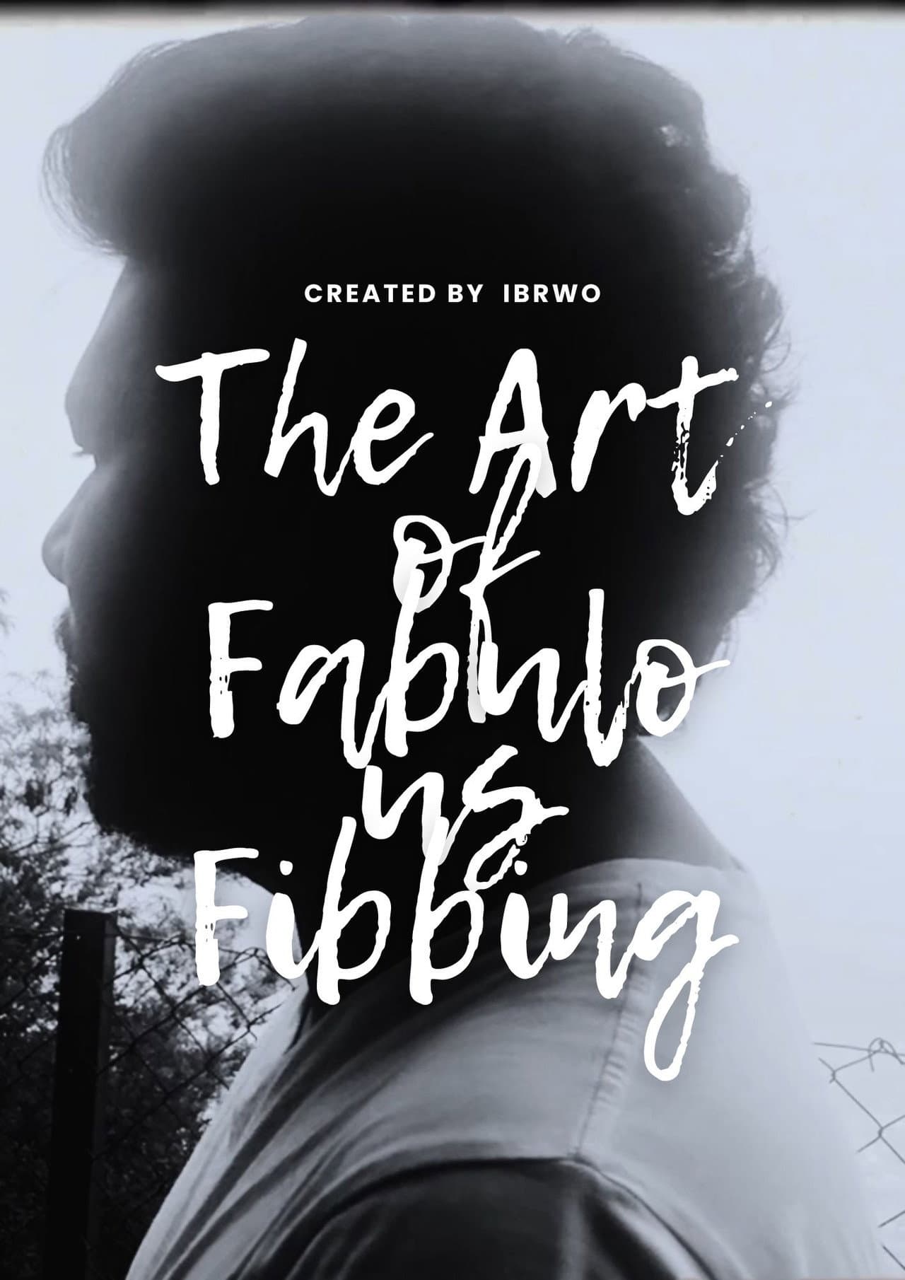 The Art of Fabulous Fibbing: A Mockumentary preview 2