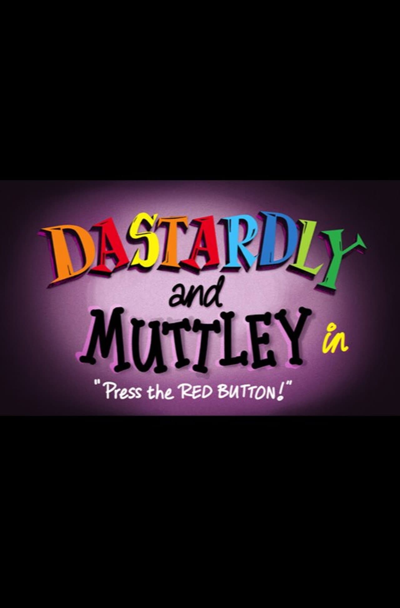 Dastardly & Muttley in 'Press the Red Button' preview 2