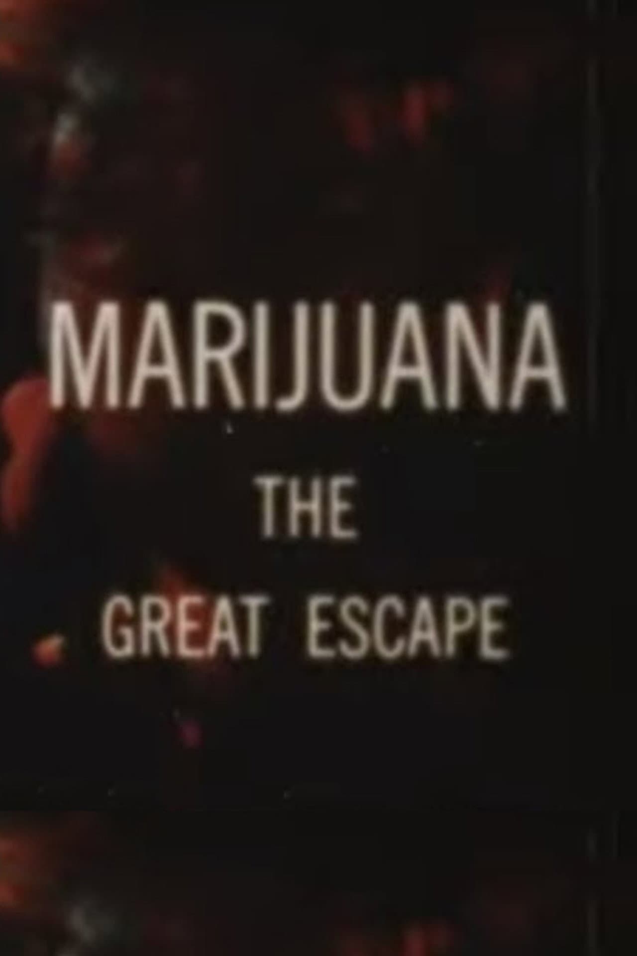 Marijuana The Great Escape preview 1