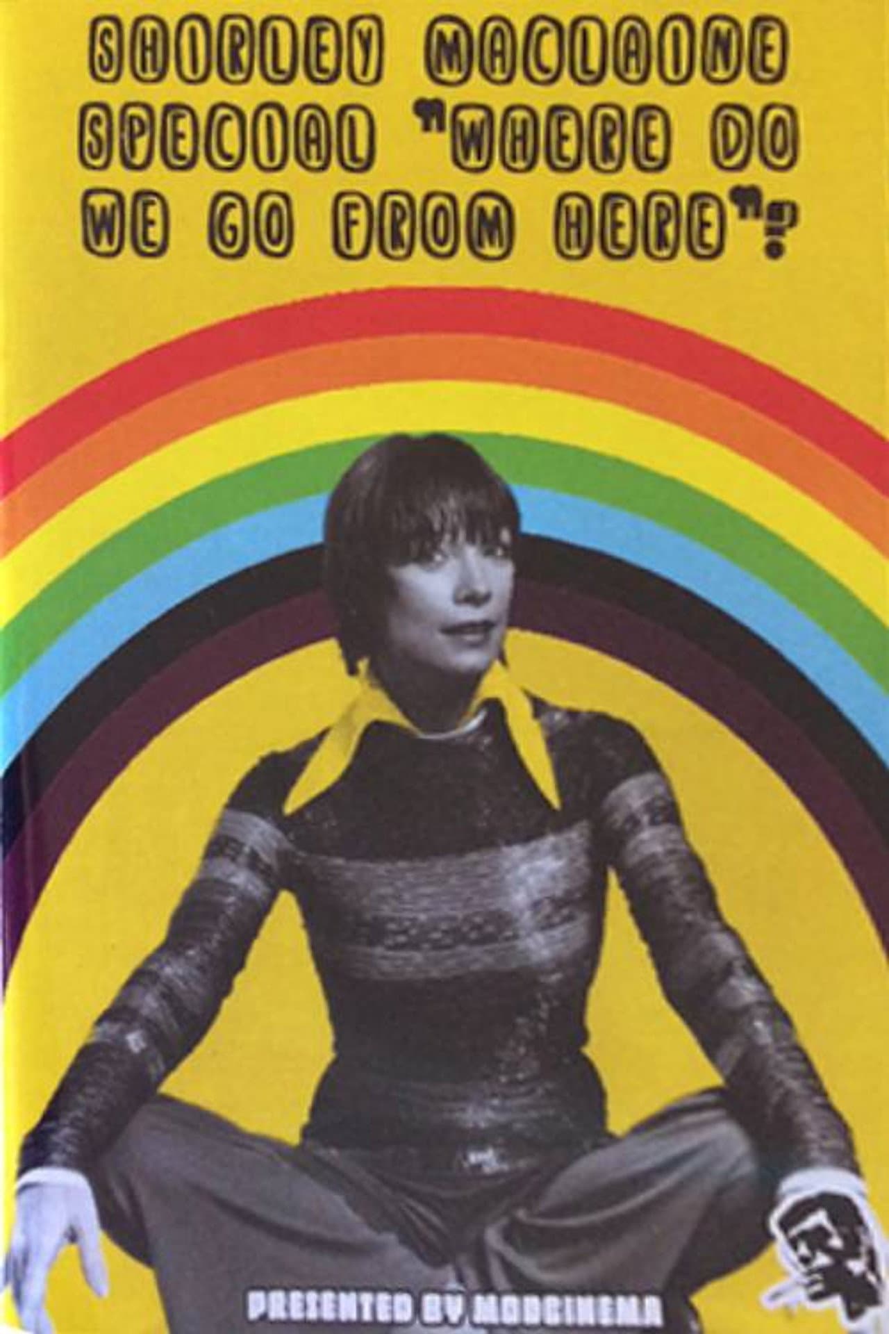 The Shirley MacLaine Special: Where Do We Go from Here? preview 1