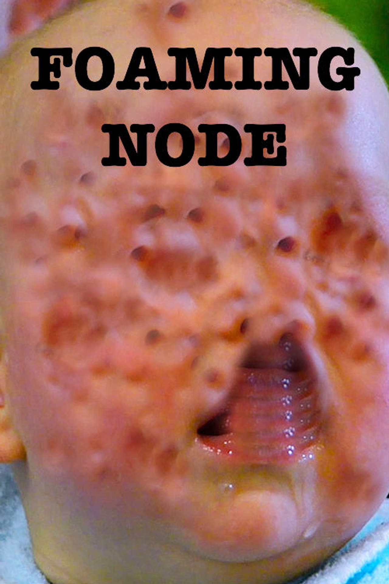 The Foaming Node preview 1