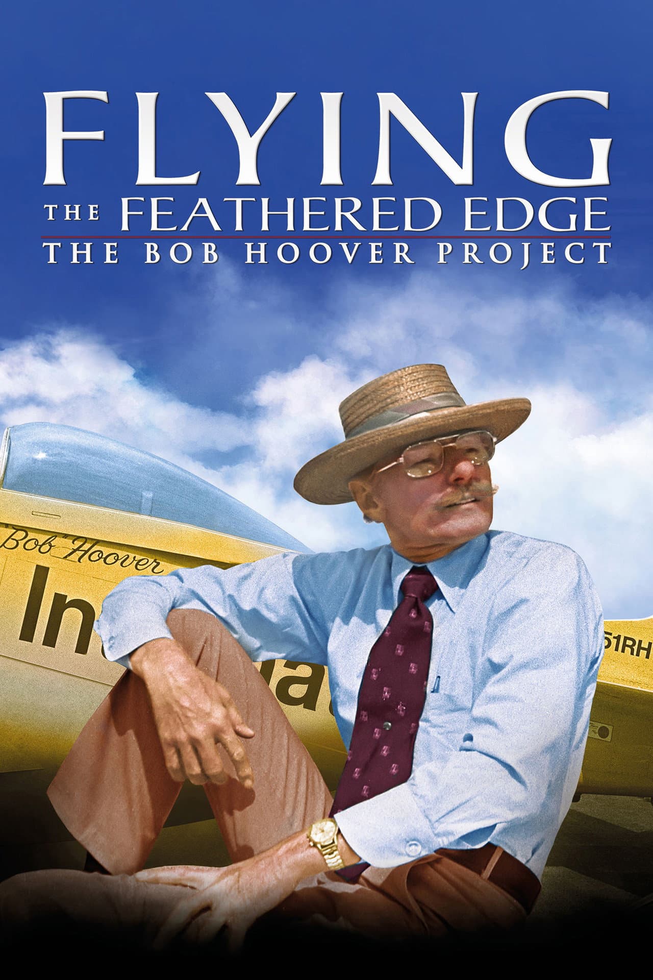 Flying the Feathered Edge: The Bob Hoover Project preview 1