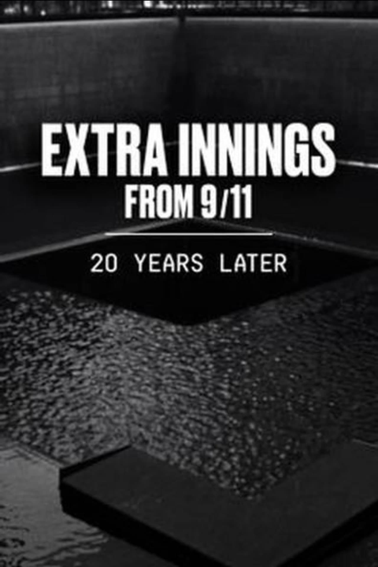 Extra Innings from 9/11: 20 Years Later preview 1