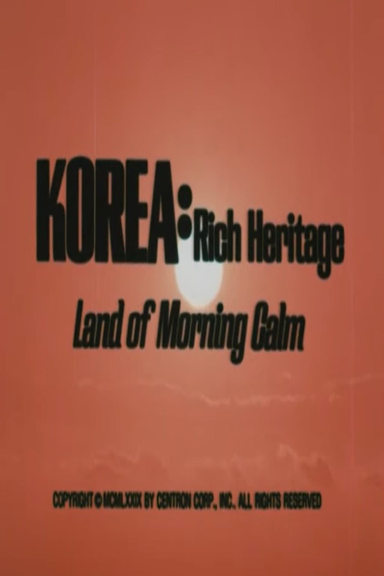 Korea: Rich Heritage, Land of Morning Calm preview 2