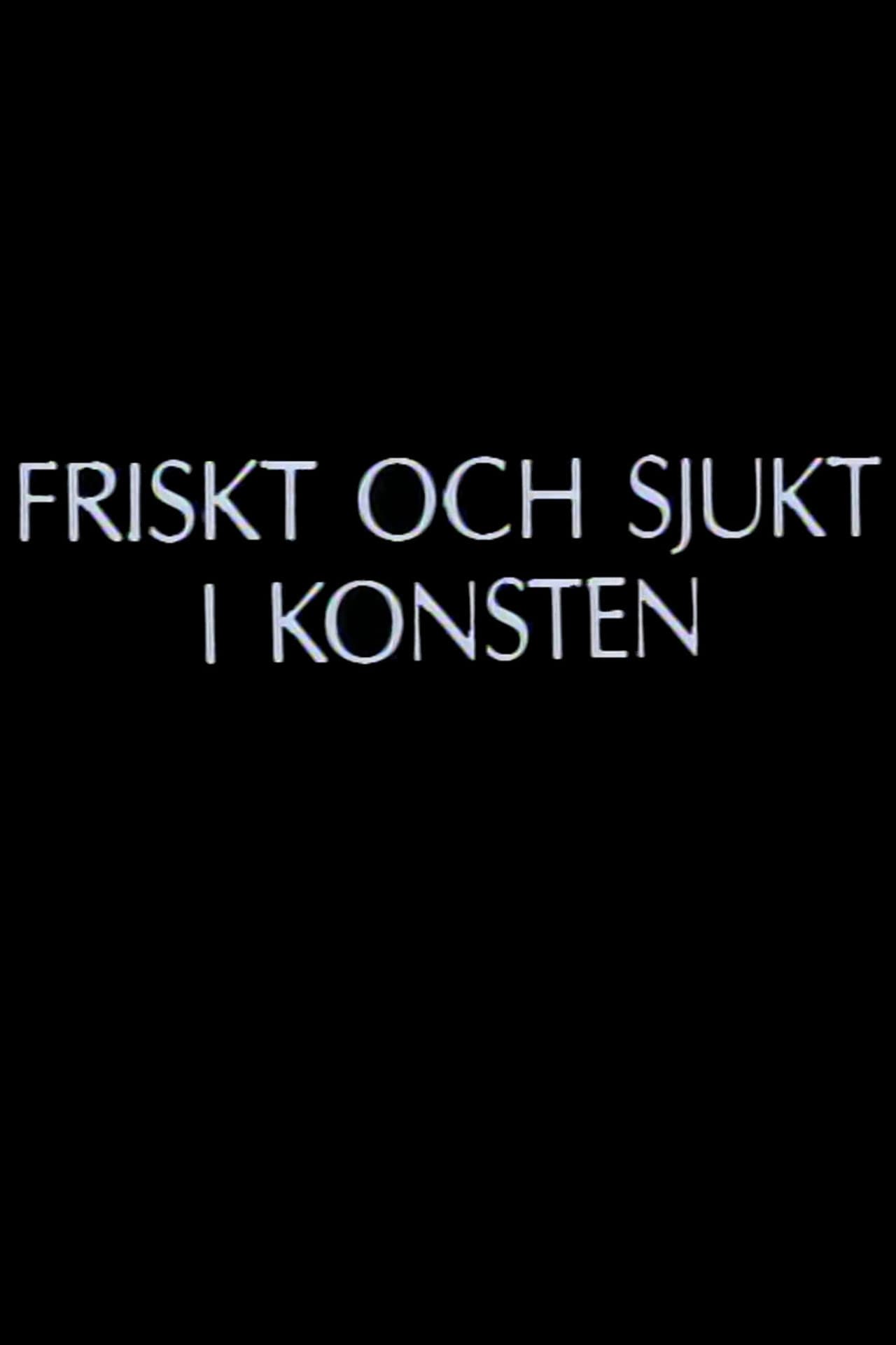 Friskt och sjukt i konsten preview 2