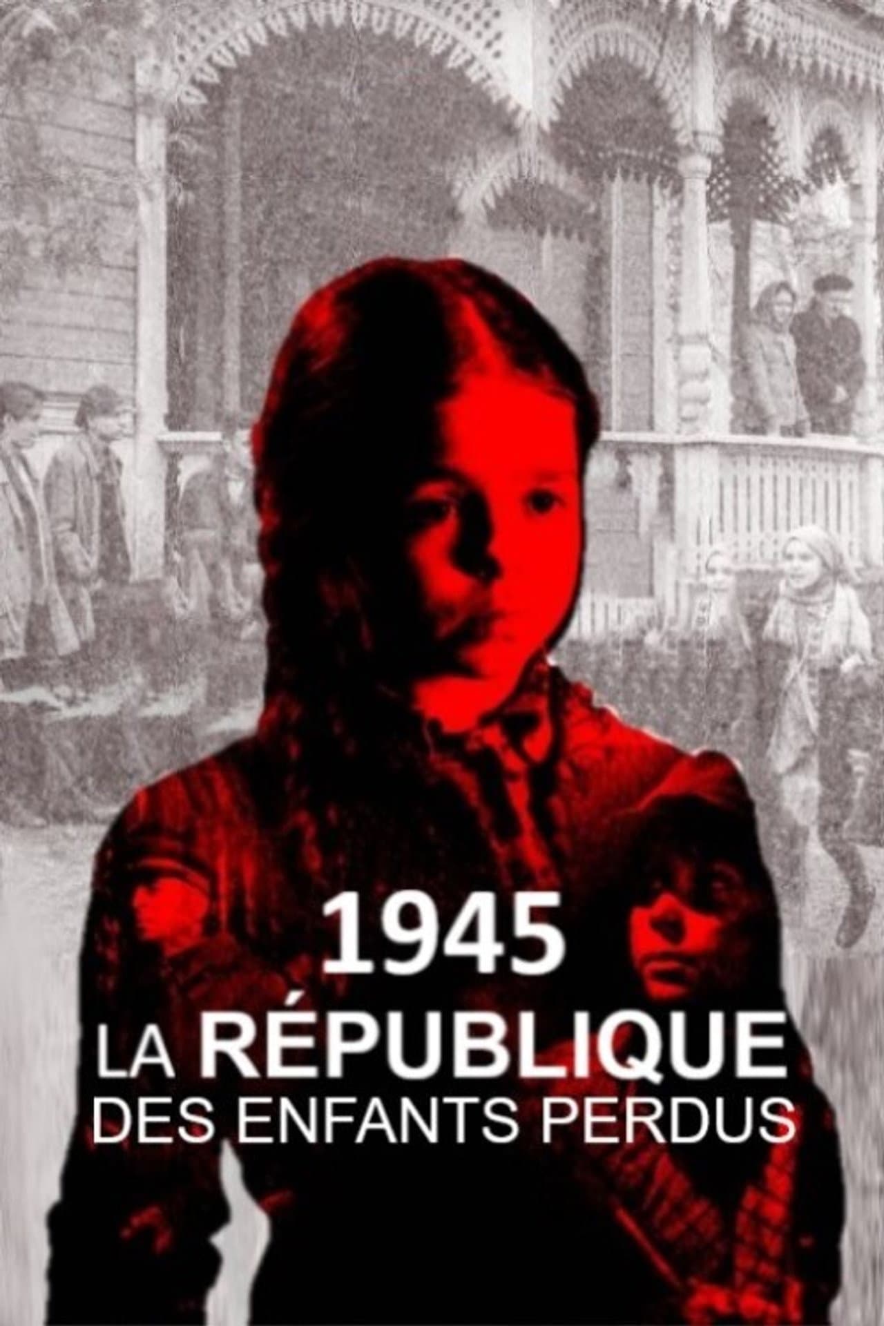 1945, la République des enfants perdus preview 2
