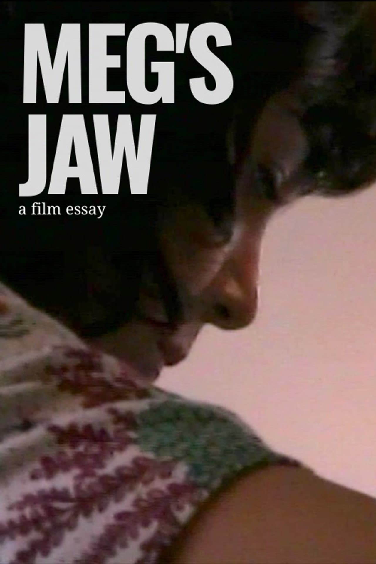 Meg's Jaw - A film essay preview 1