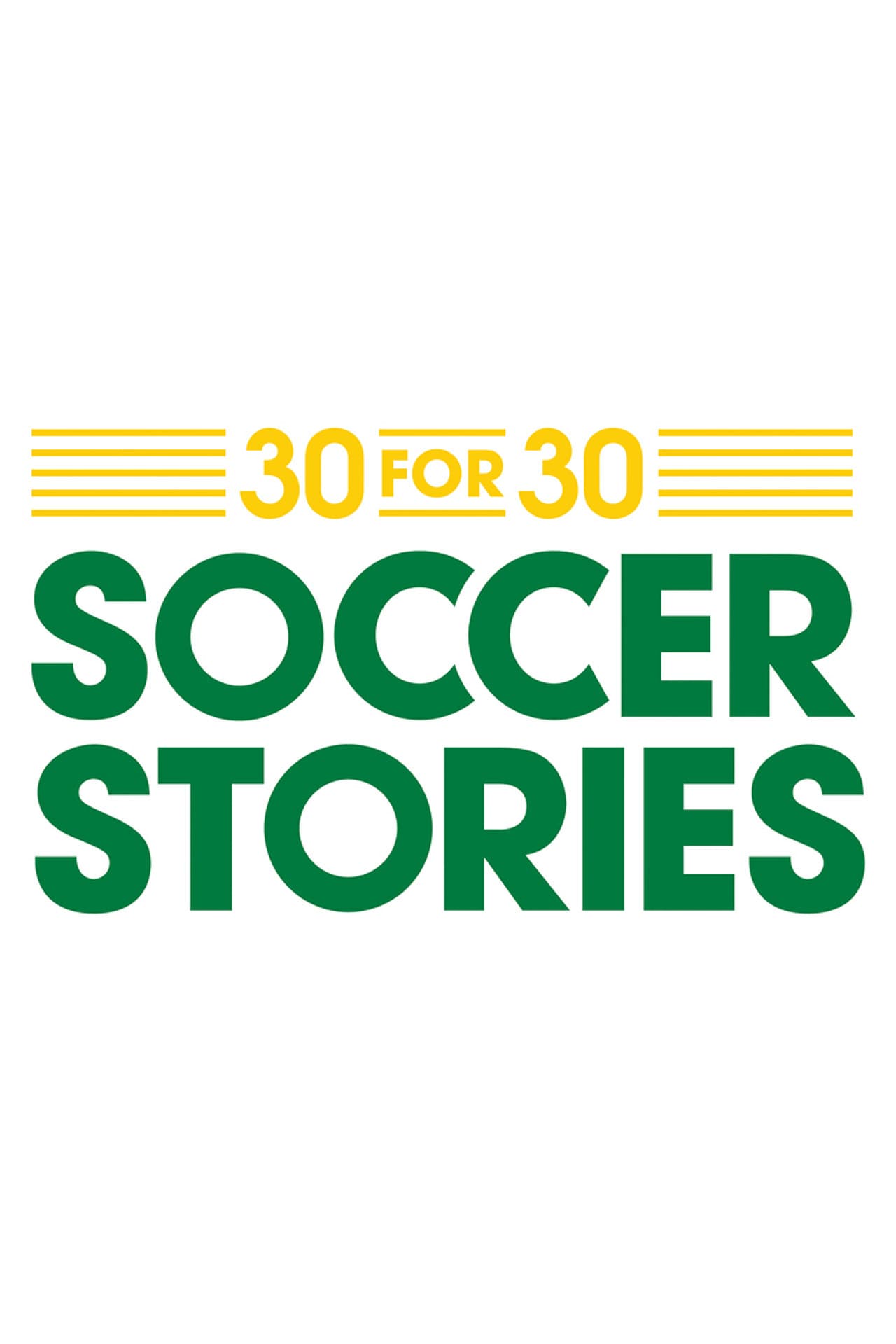 30 for 30: Soccer Stories preview 2