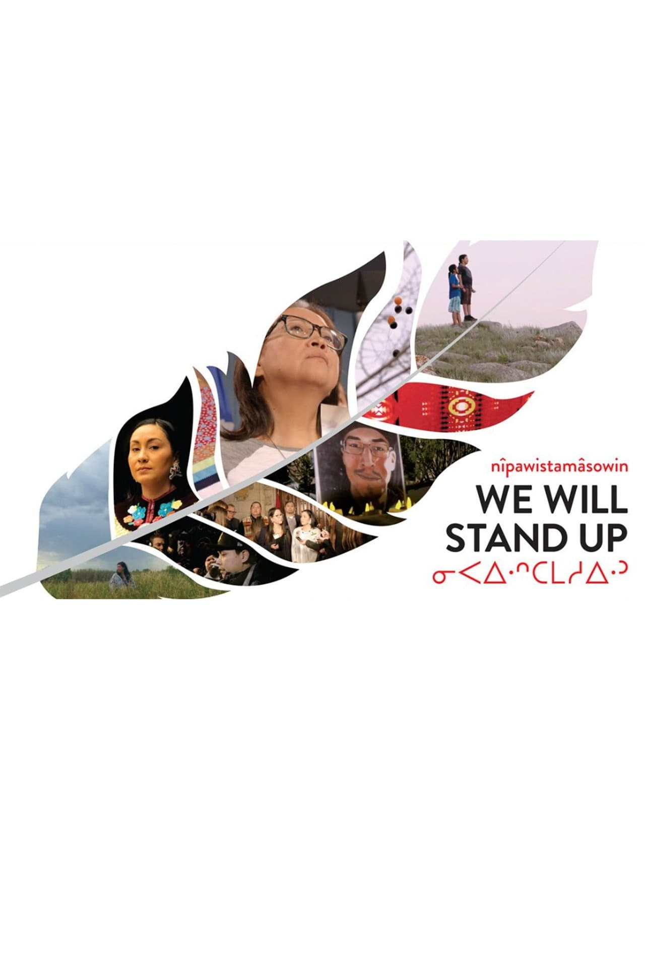 nîpawistamâsowin : We Will Stand Up preview 2