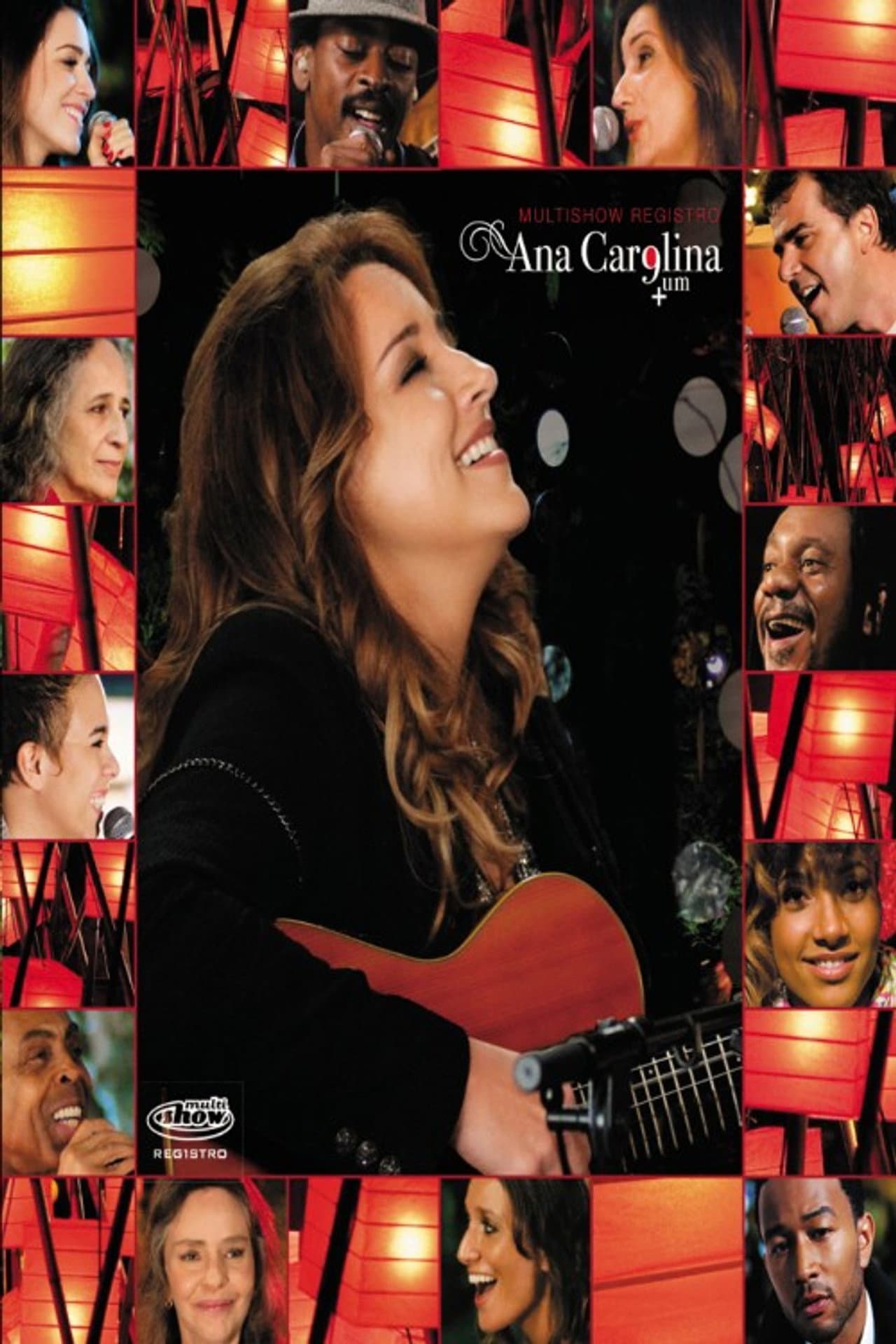 Ana Carolina - Multishow Registro Ana Car9lina + Um: 9+1 preview 2