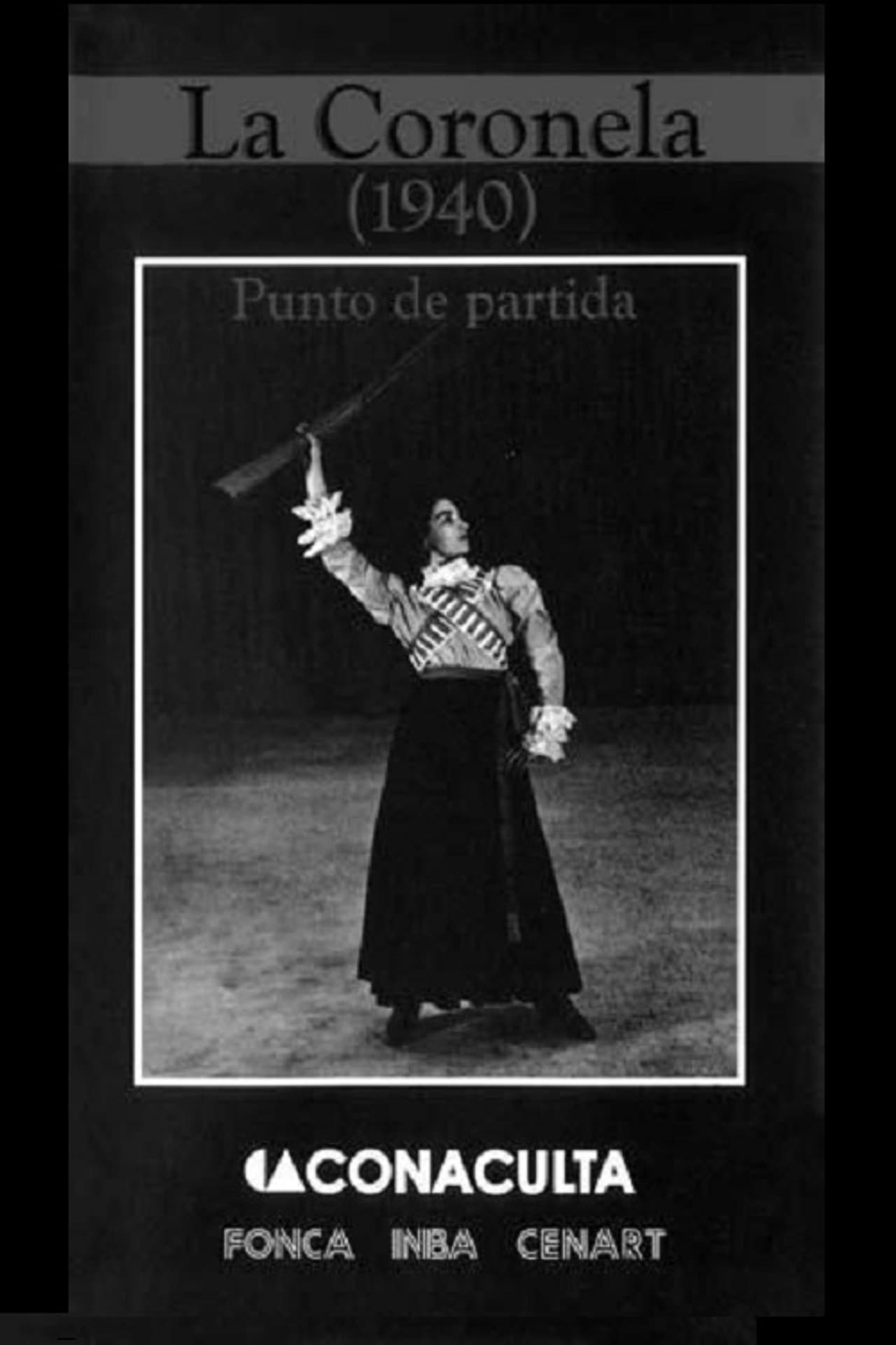 La Coronela (1940). Punto de partida preview 1