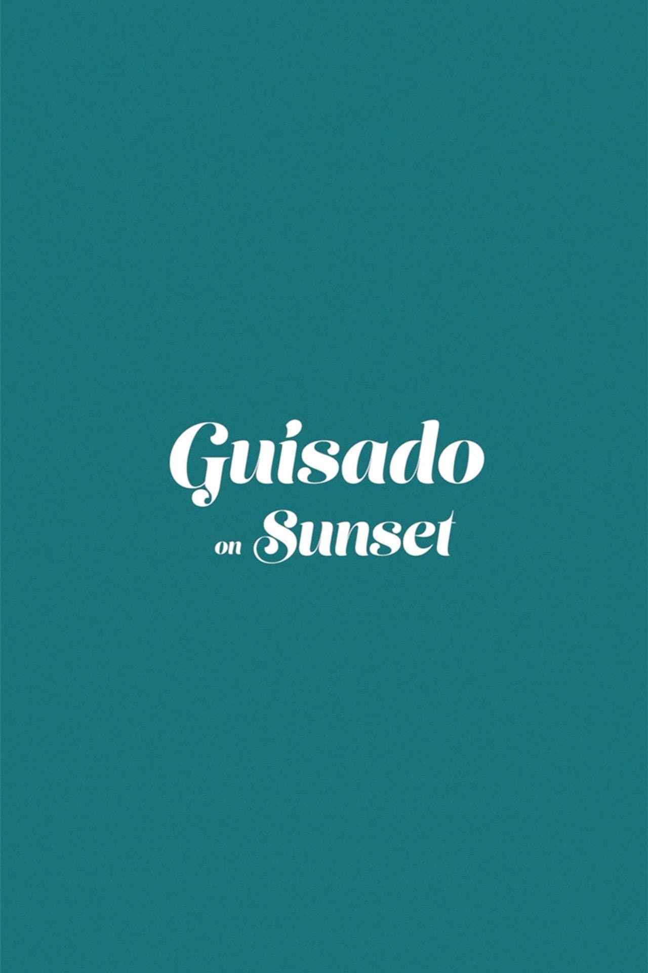 Guisado on Sunset preview 2