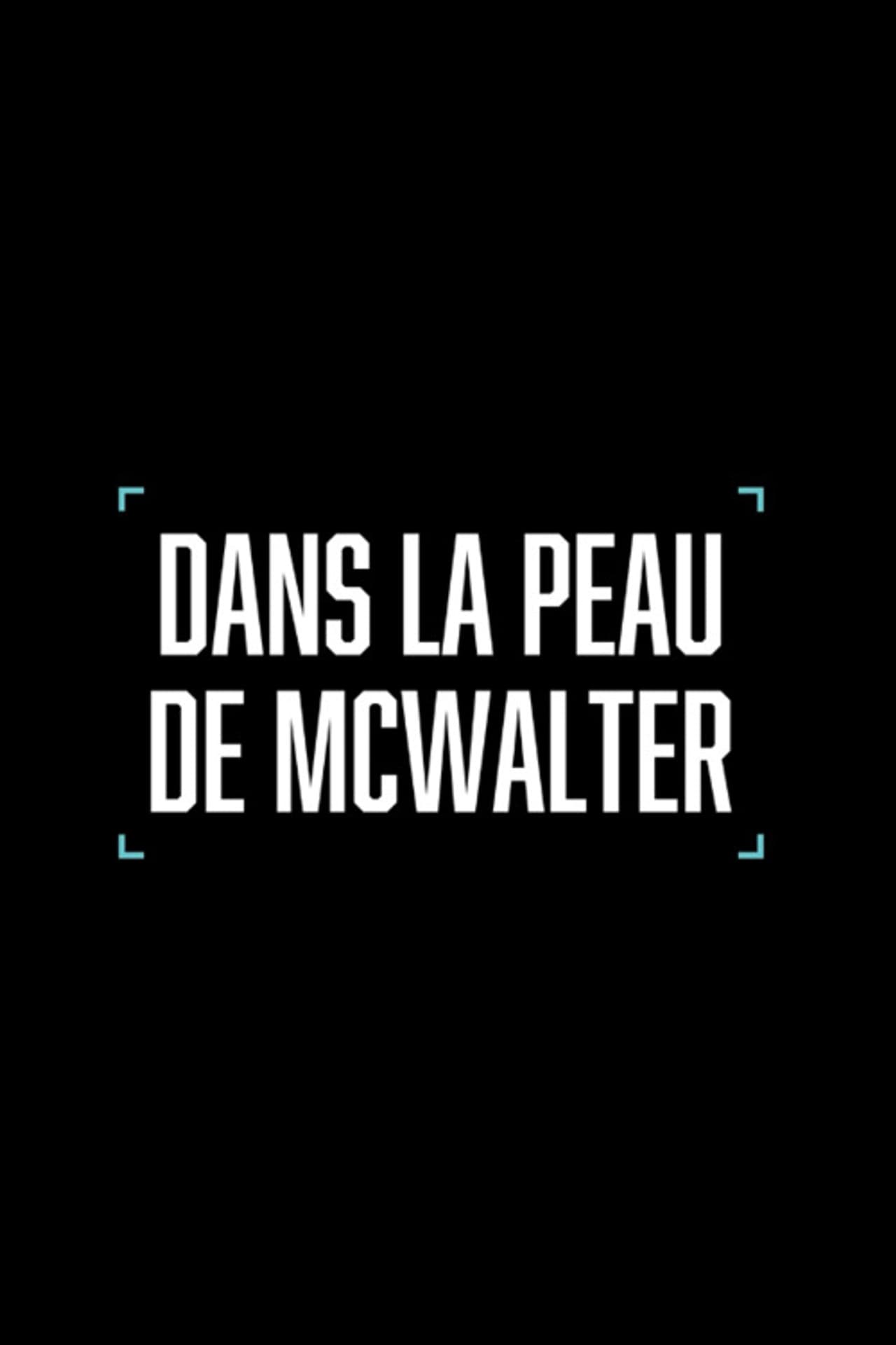 Dans la peau de McWalter preview 2