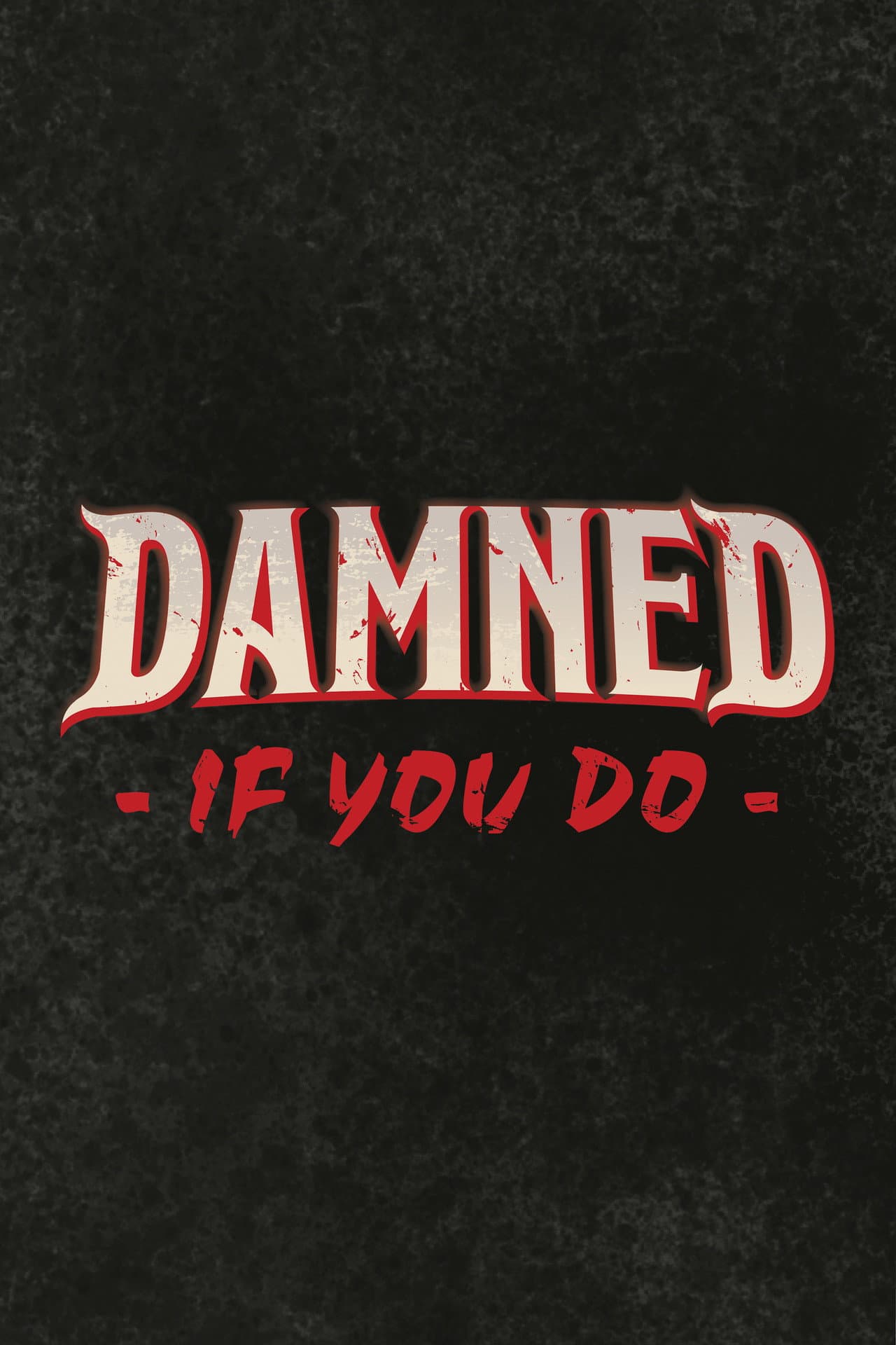 Damned If You Do preview 2