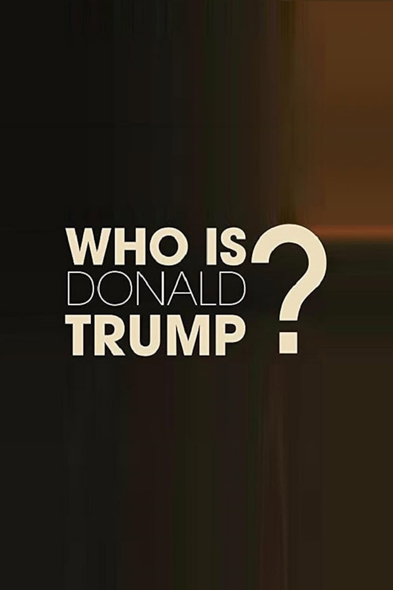 Who Is Donald Trump? preview 1