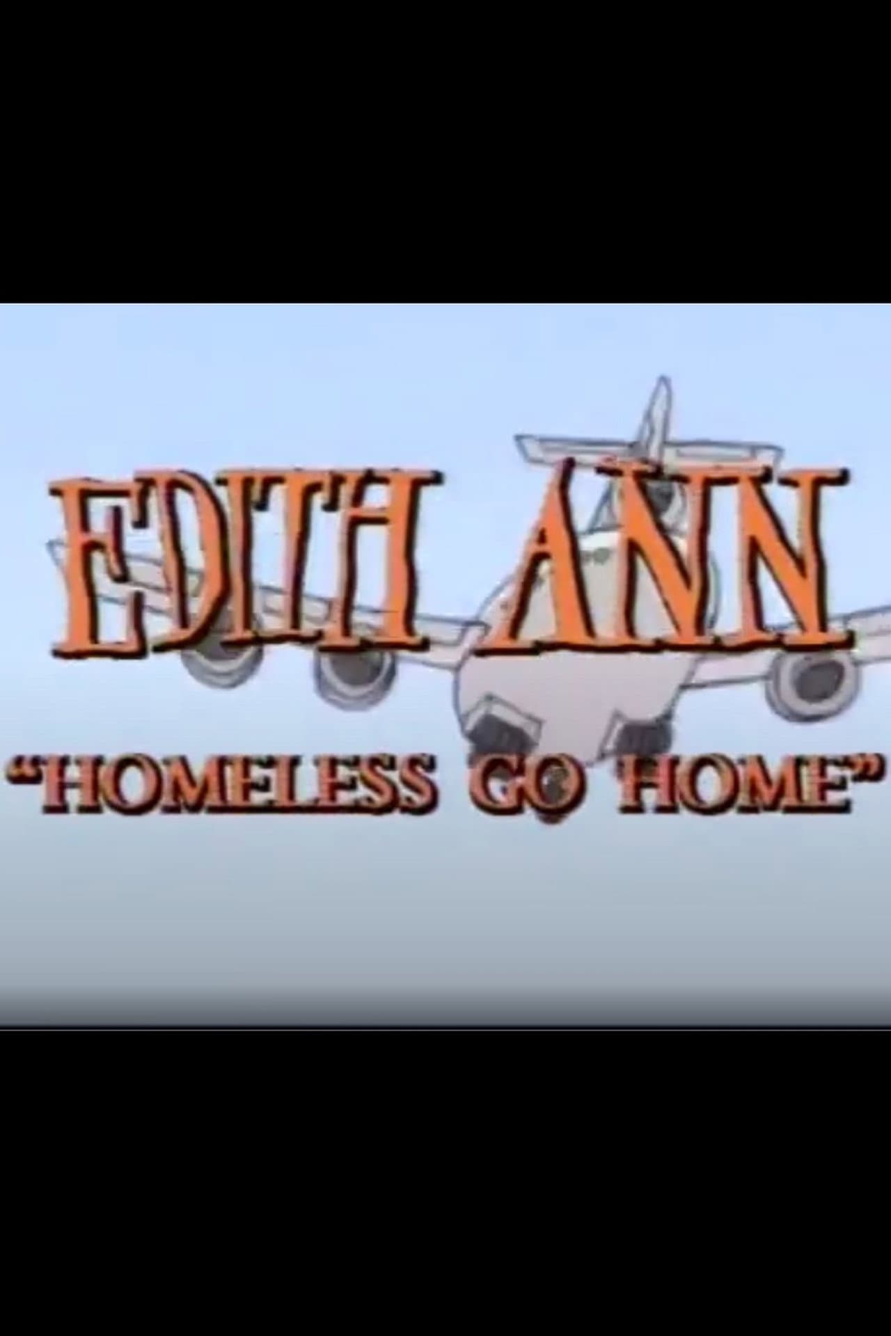 Edith Ann: Homeless Go Home preview 1