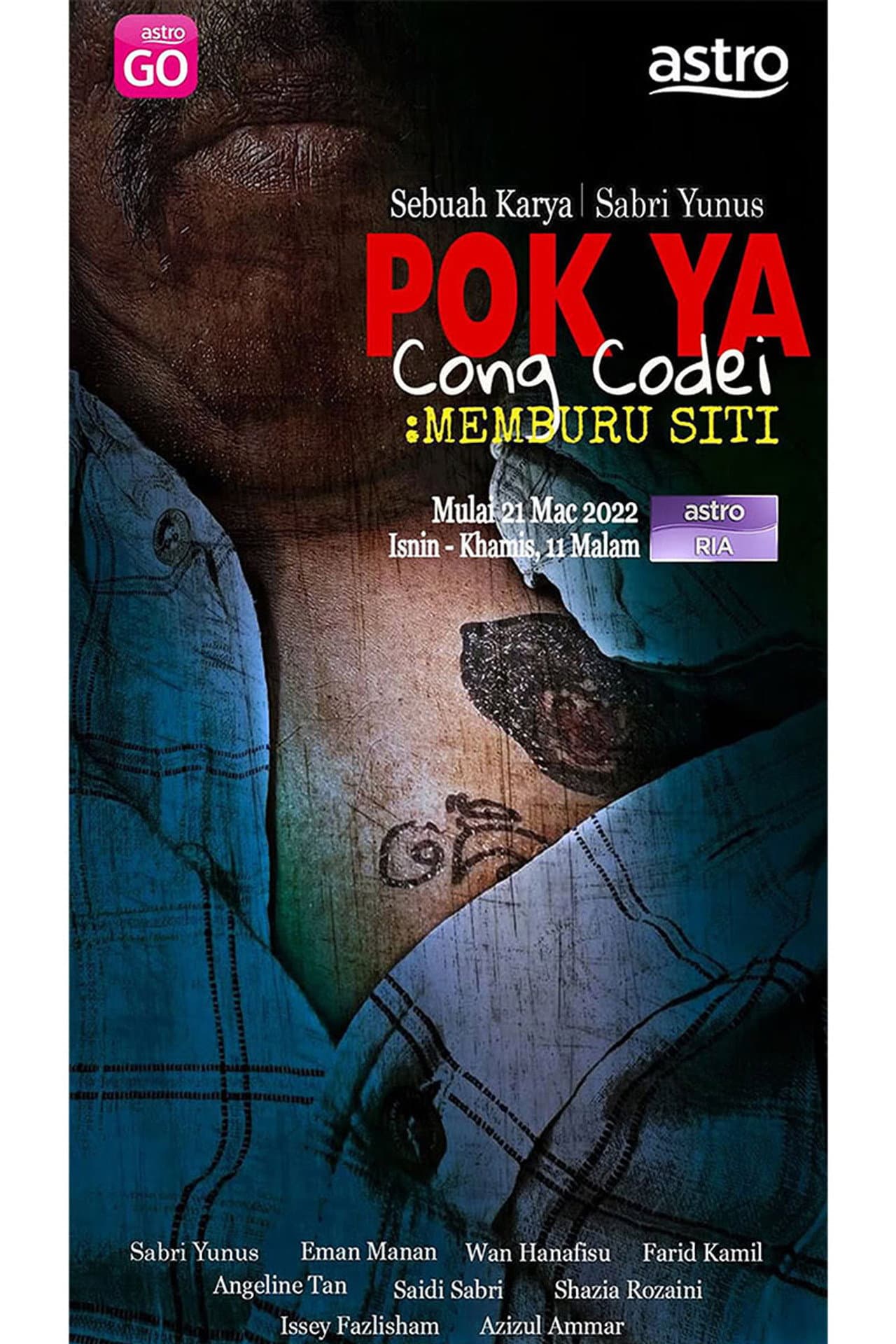 Pok Ya Cong Codei : Memburu Siti preview 2