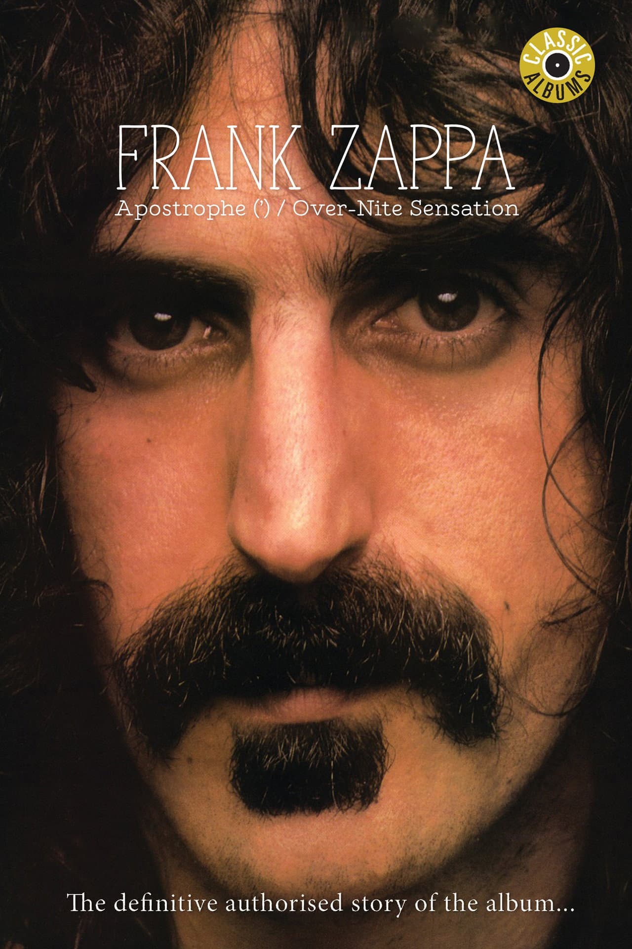 Classic Albums: Frank Zappa - Apostrophe (') Over-Nite Sensation preview 2