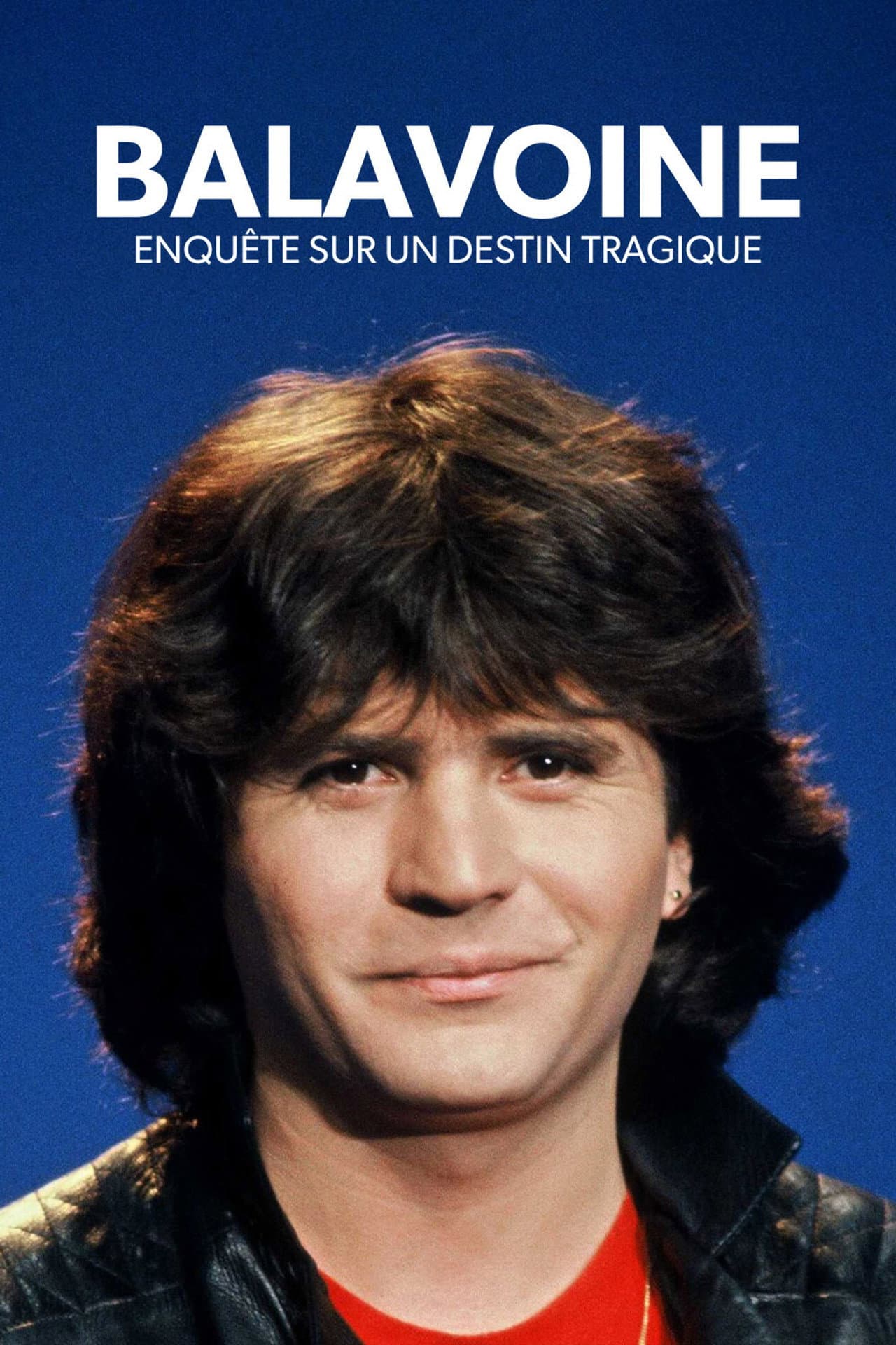 Balavoine, enquête sur un destin tragique preview 2