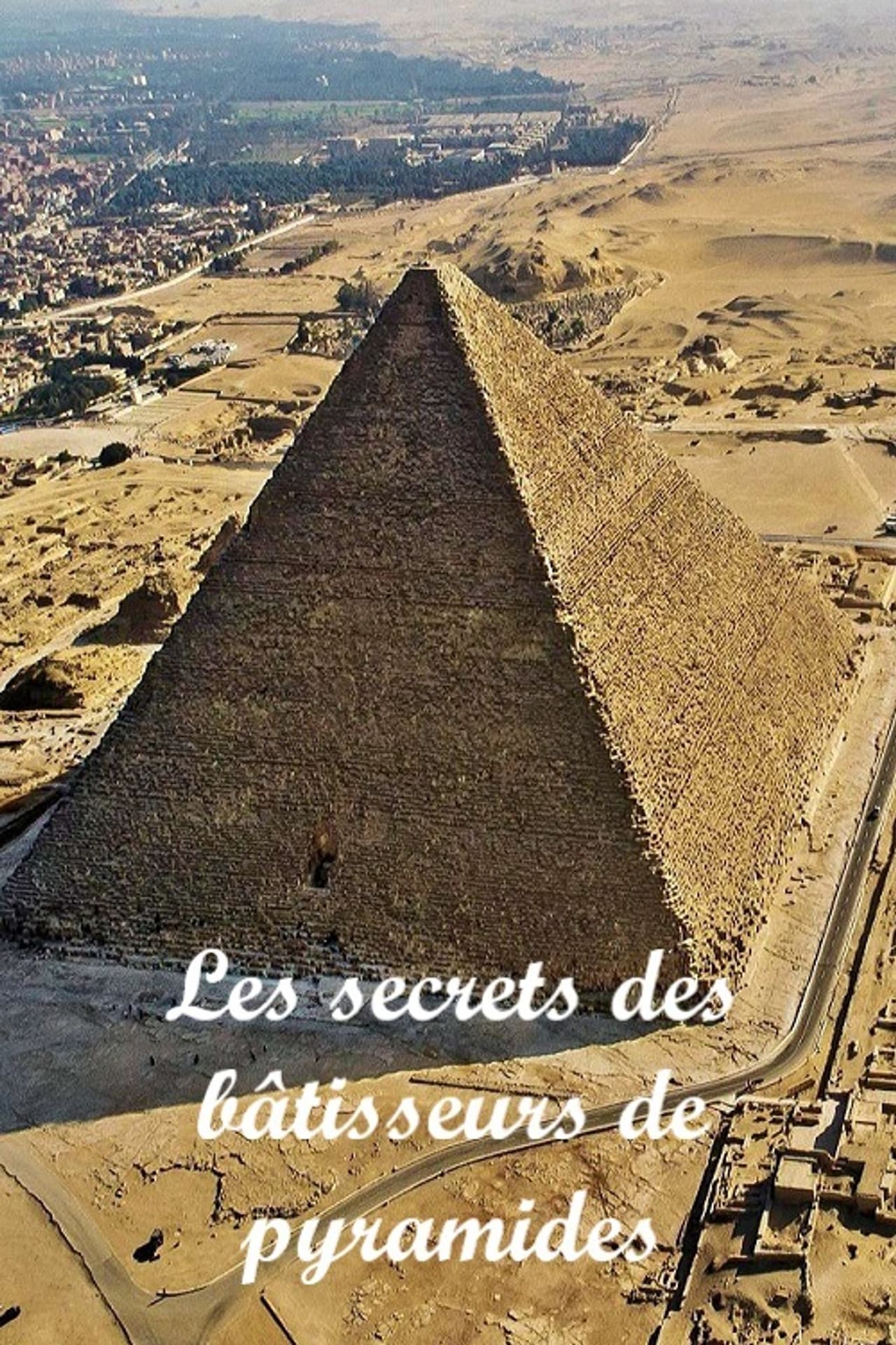 Les secrets des bâtisseurs de pyramides preview 2