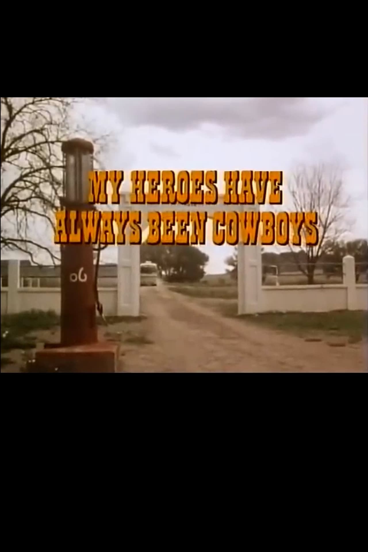 My Heroes Have Always Been Cowboys preview 1