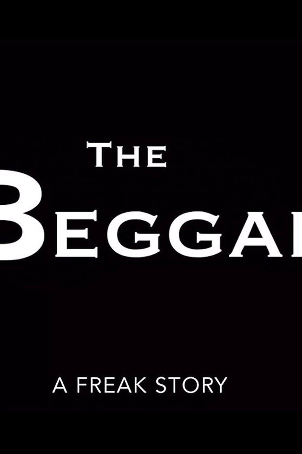 The Beggar: A Freak Story preview 1