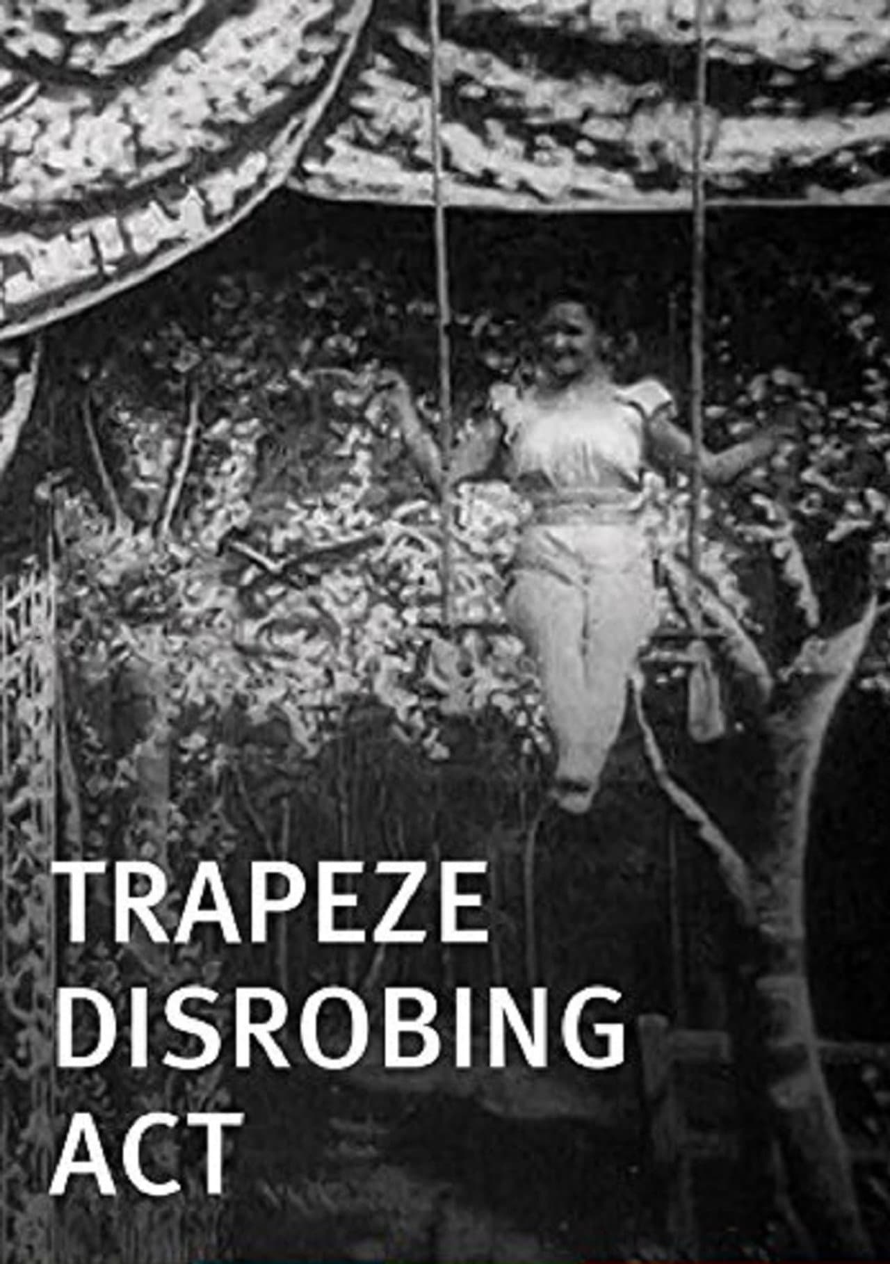 Trapeze Disrobing Act preview 1