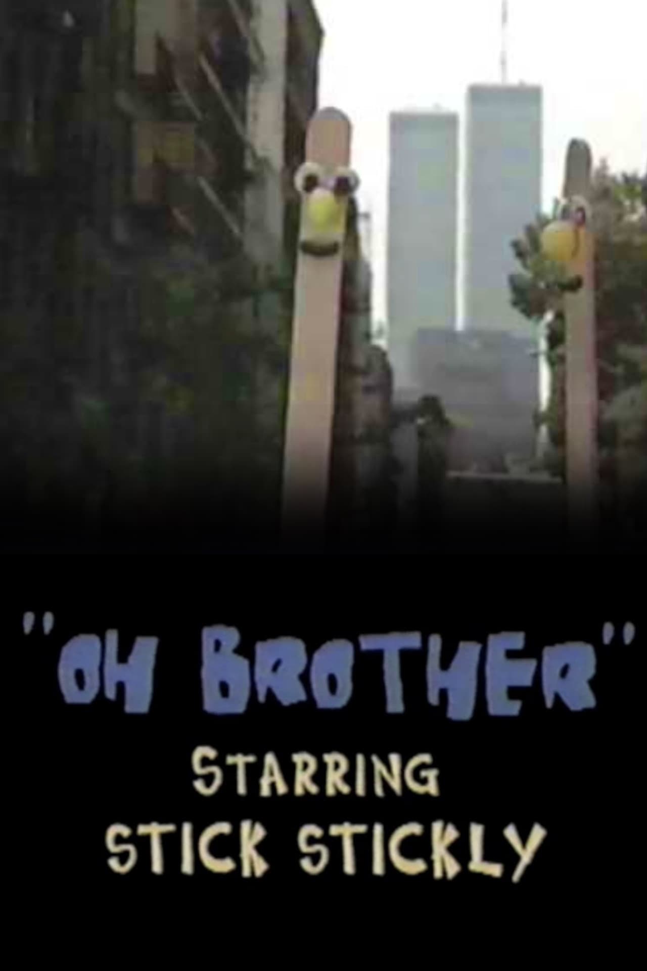 Oh, Brother: starring Stick Stickly preview 2