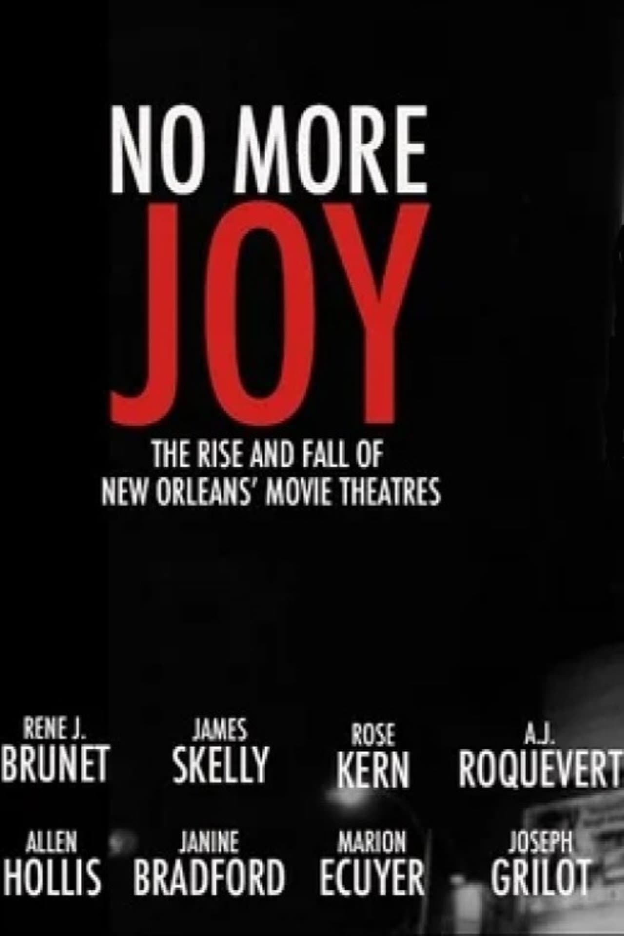 No More Joy: The Rise and Fall of New Orleans Movie Theatres preview 1
