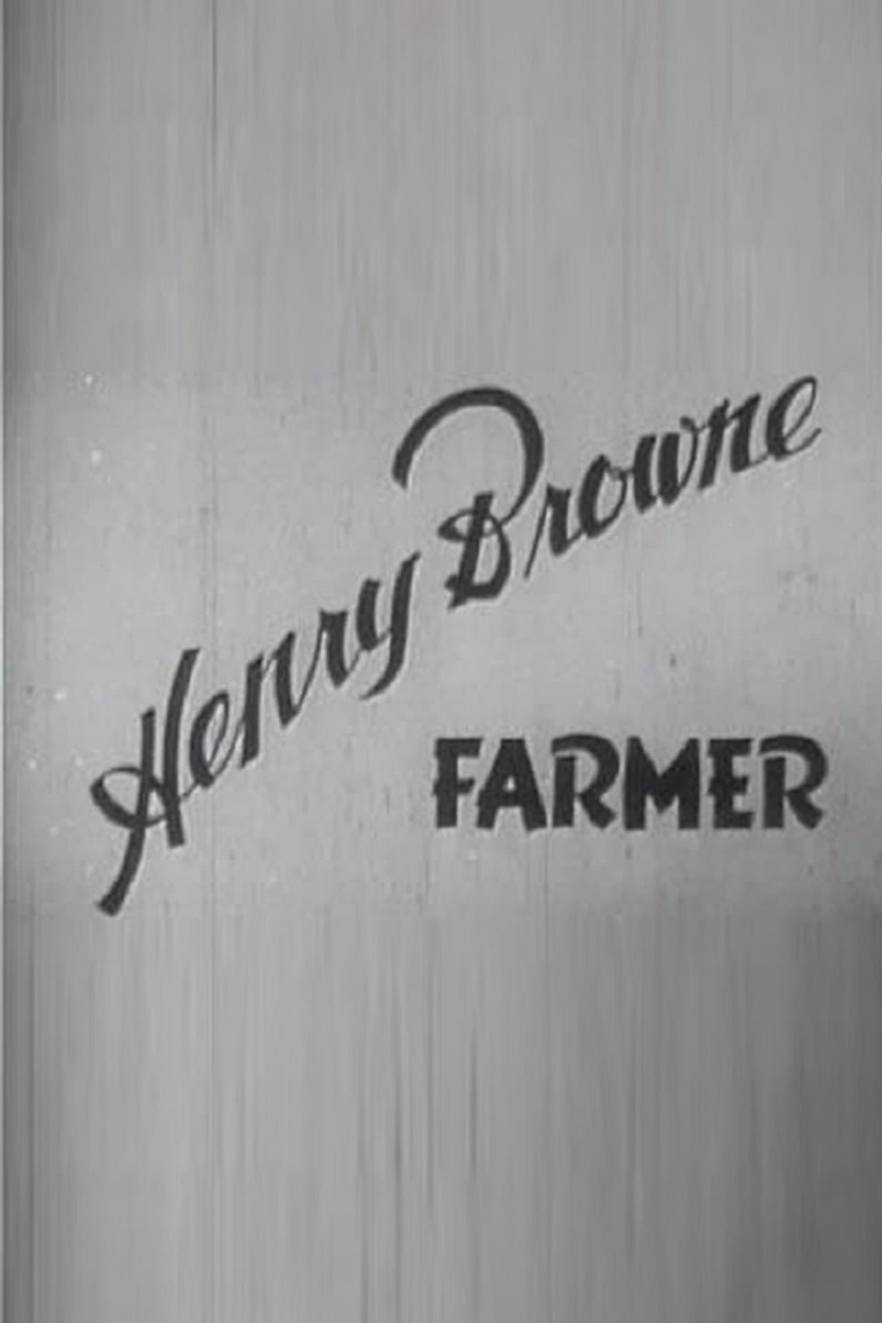 Henry Browne, Farmer preview 1