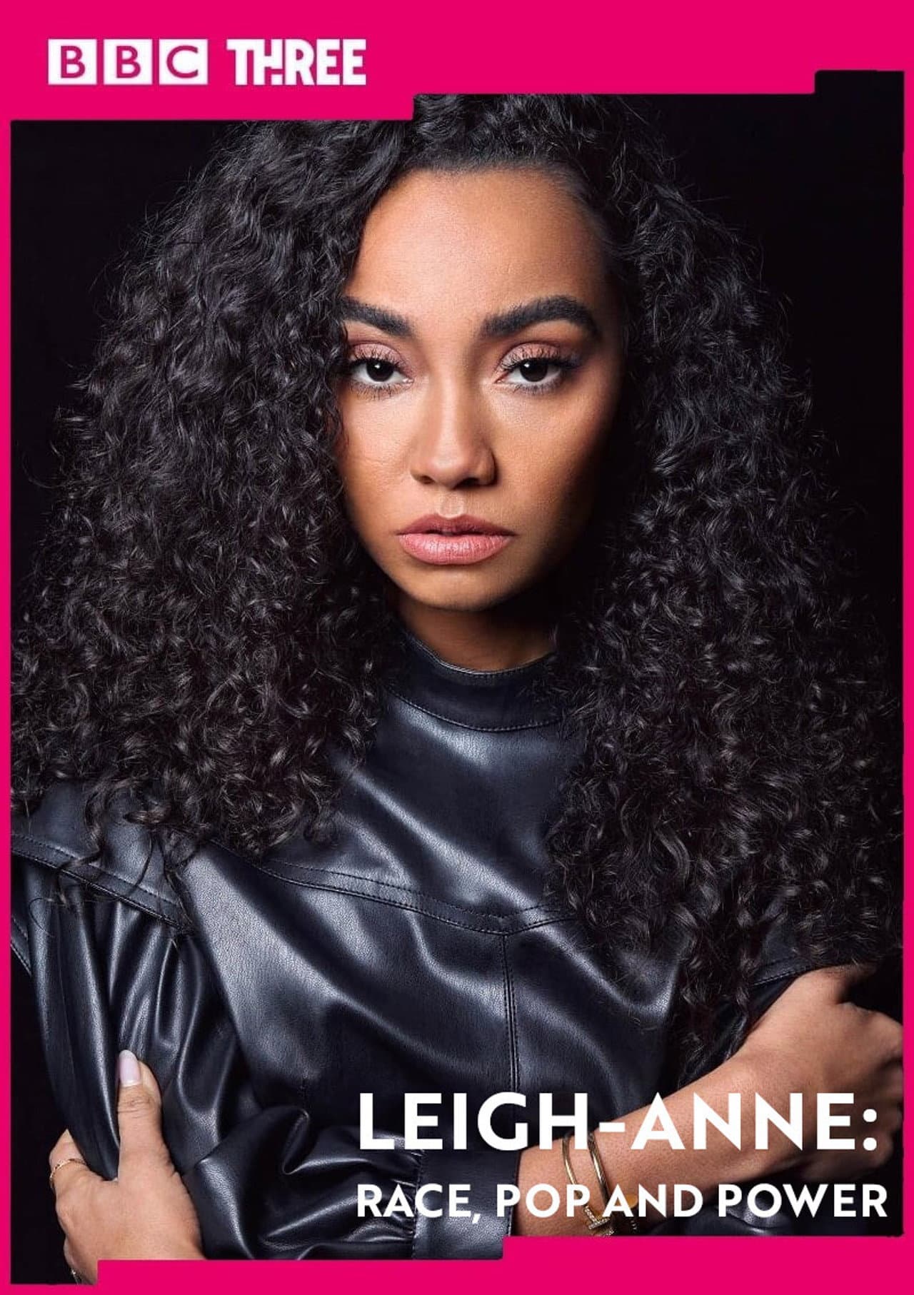Leigh-Anne: Race, Pop and Power preview 2