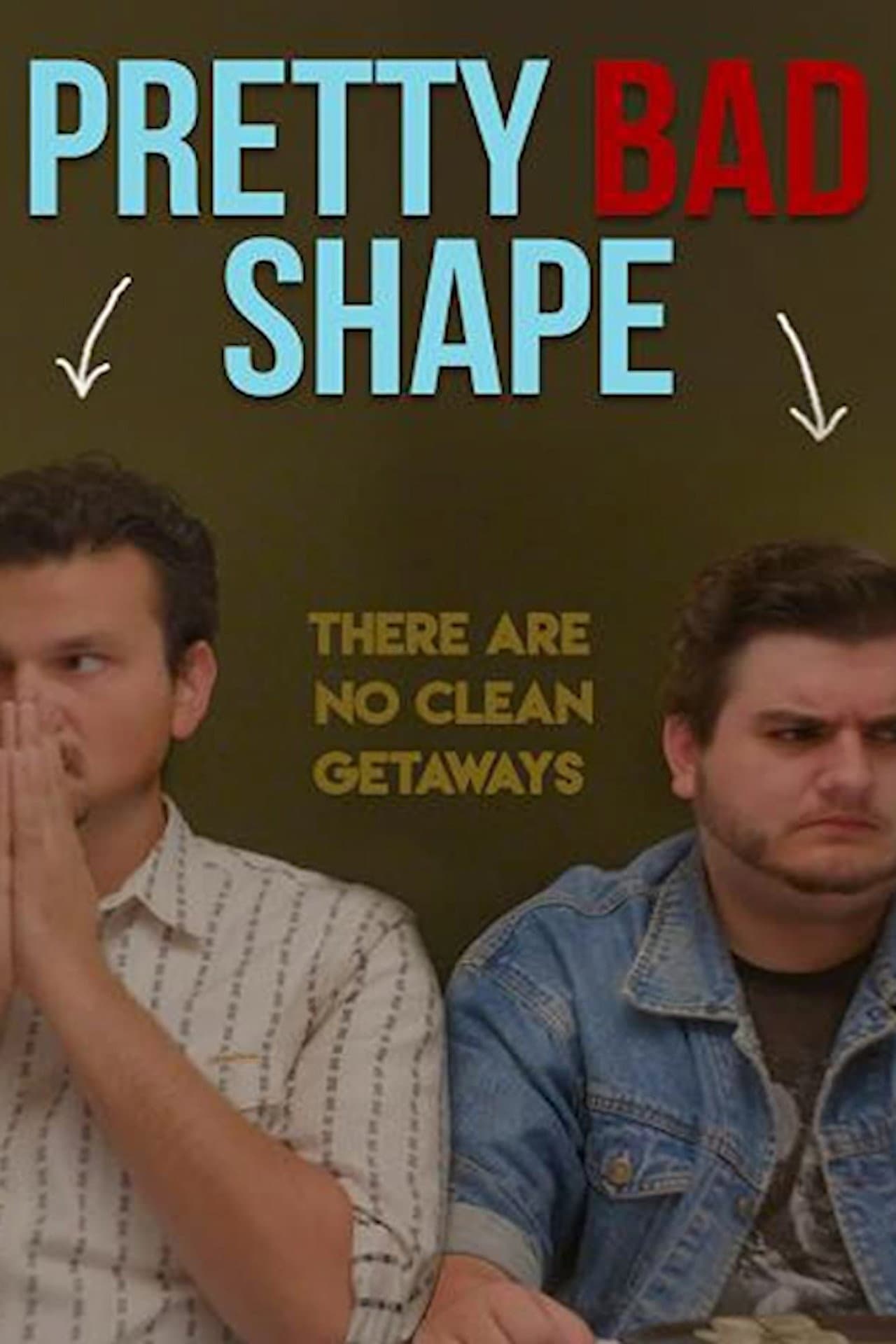 Pretty Bad Shape preview 2