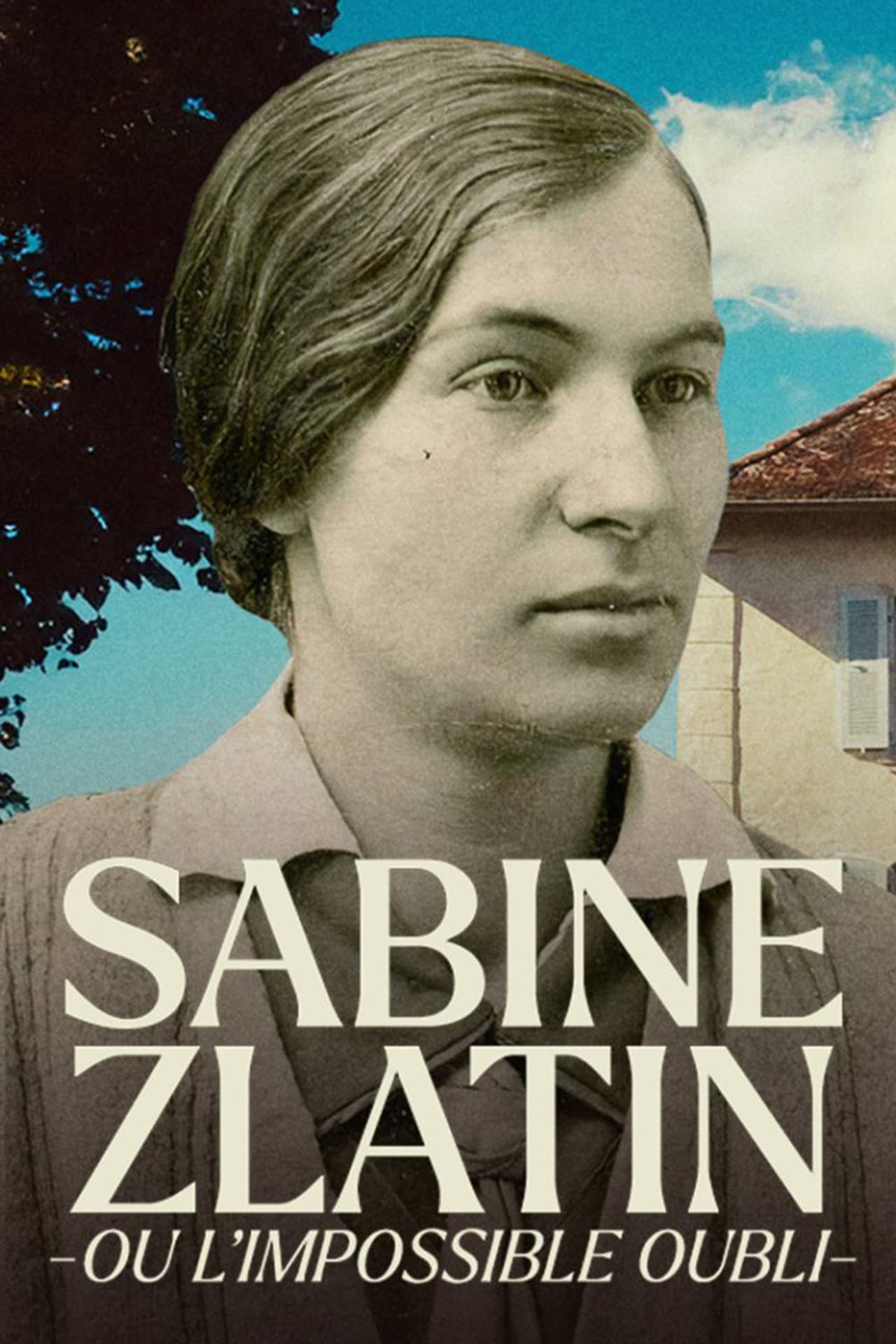 Sabine Zlatin ou l'impossible oubli preview 2