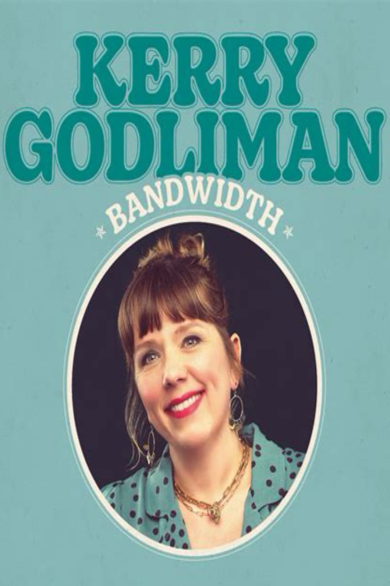 Kerry Godliman - Bandwidth preview 1