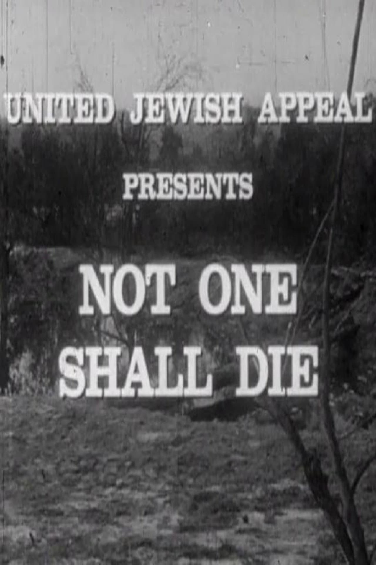 Not One Shall Die preview 1