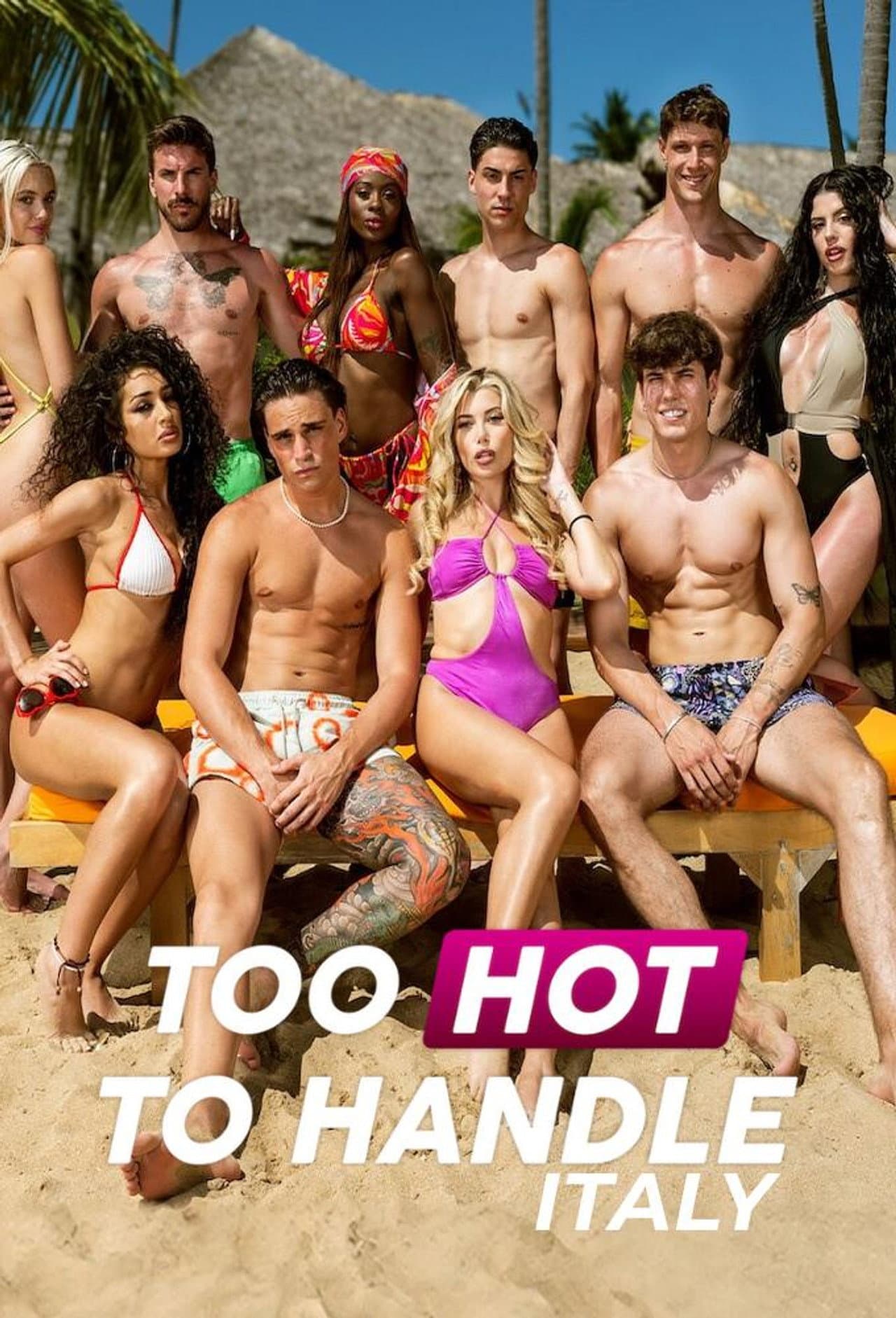 Too Hot to Handle: Italy preview 2