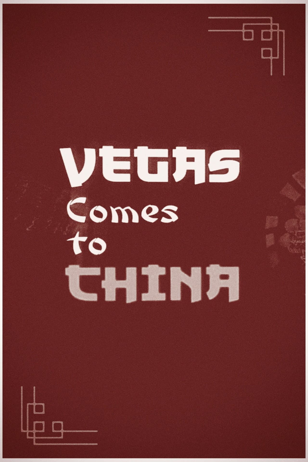 Vegas comes to China preview 2