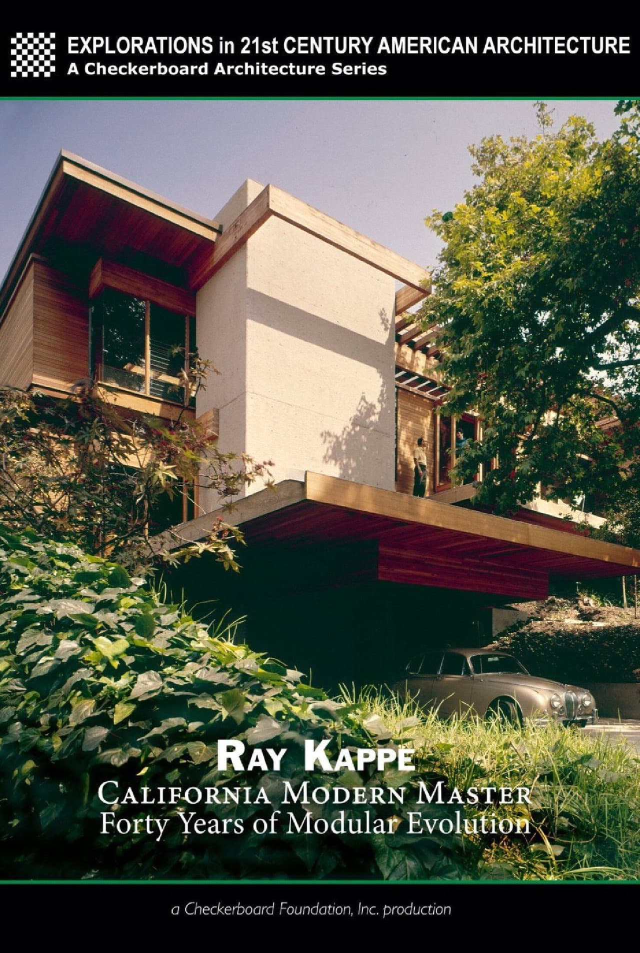 Ray Kappe: California Modern Master - Forty Years of Modular Evolution preview 1