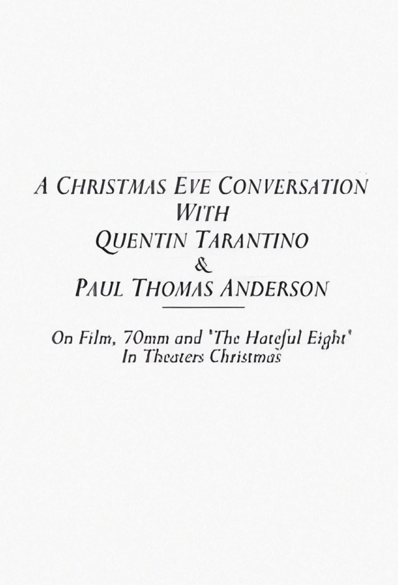 A Christmas Eve Conversation With Quentin Tarantino & Paul Thomas Anderson preview 1