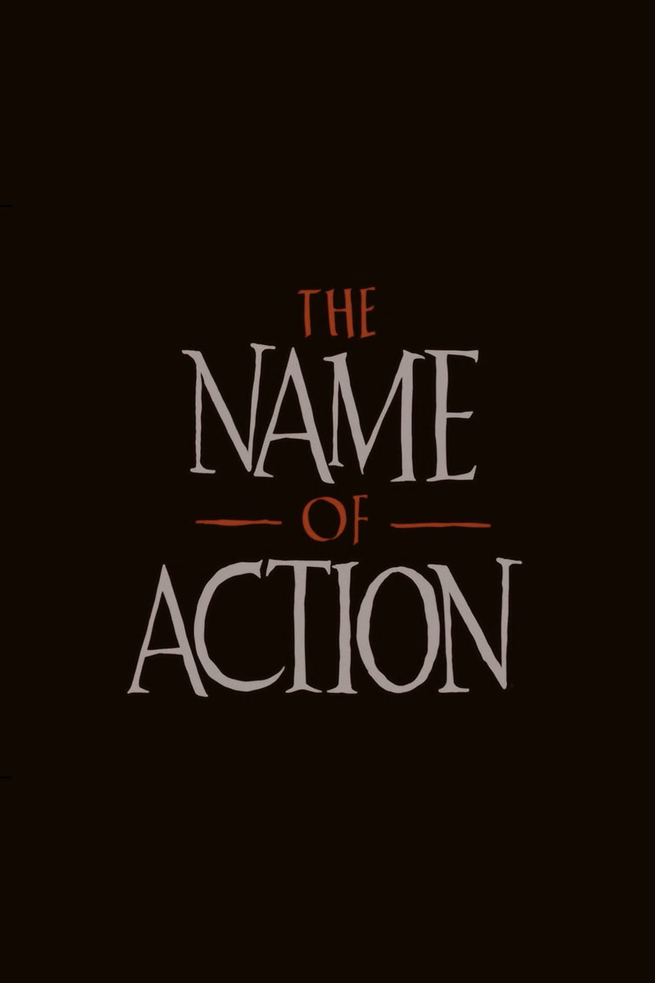 The Name of Action preview 2