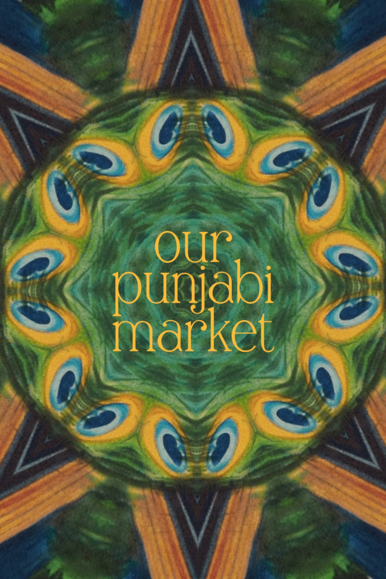 Our Punjabi Market - a poetry film preview 2