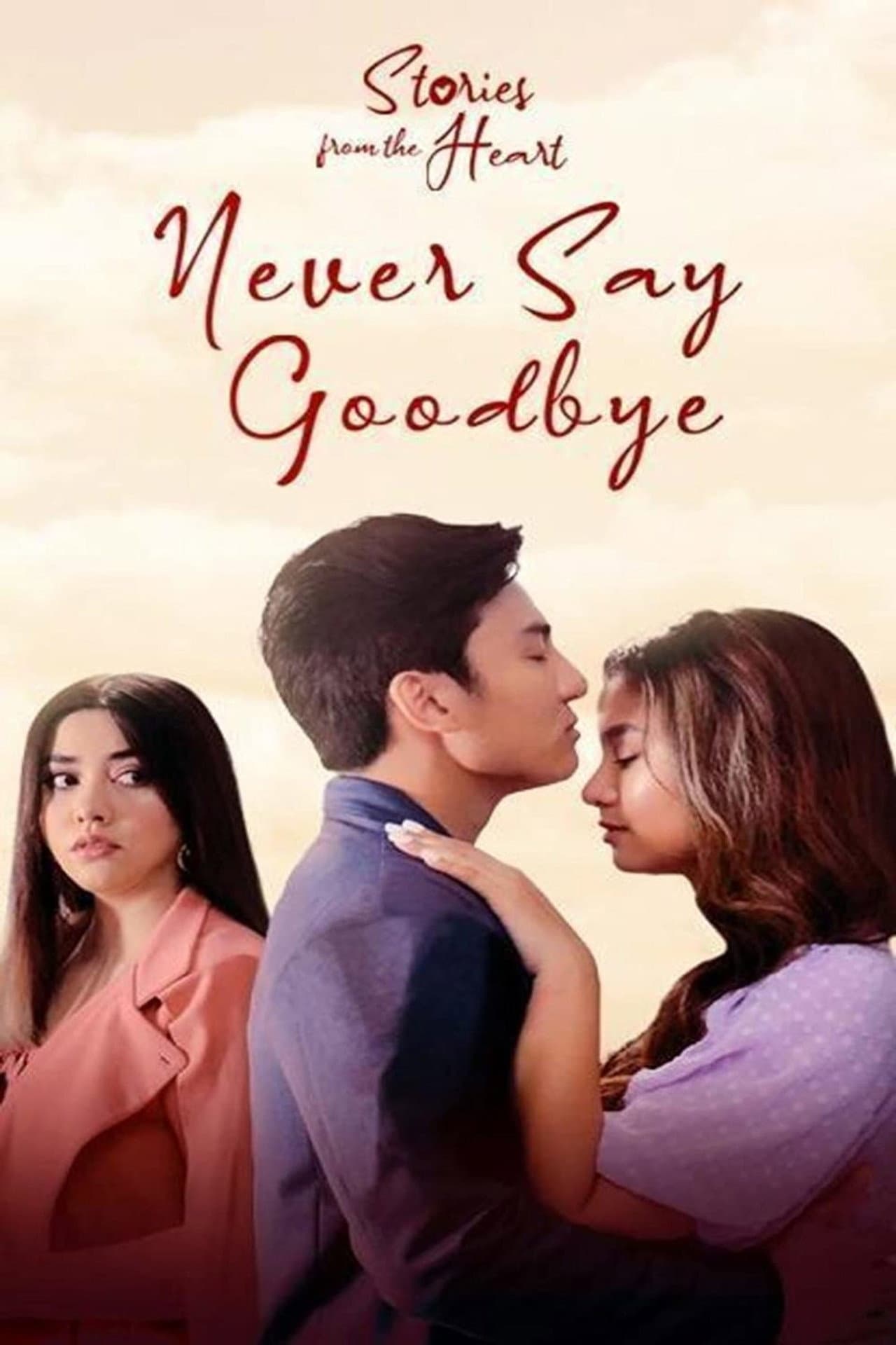 Stories From The Heart: Never Say Goodbye preview 1