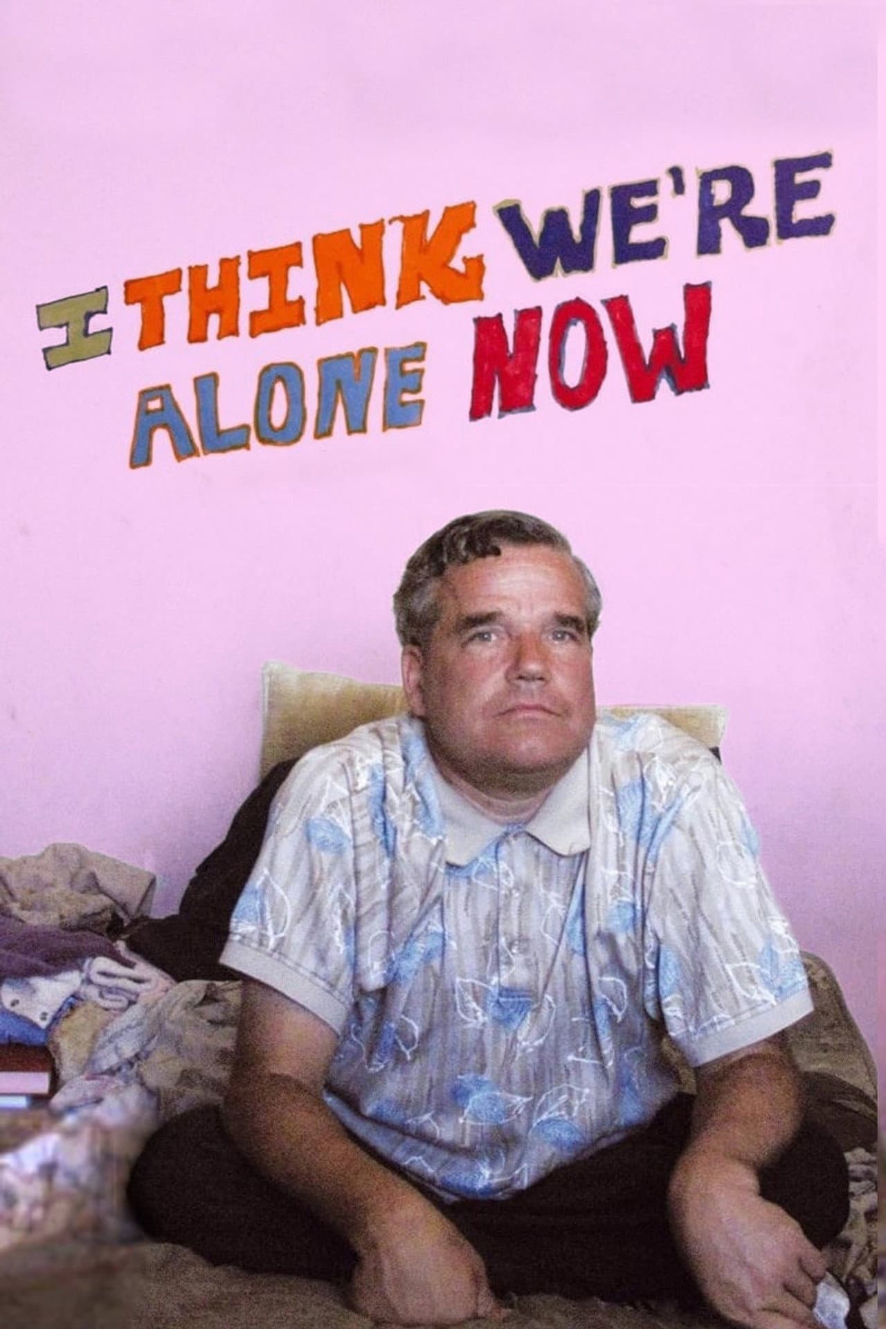 I Think We're Alone Now preview 1