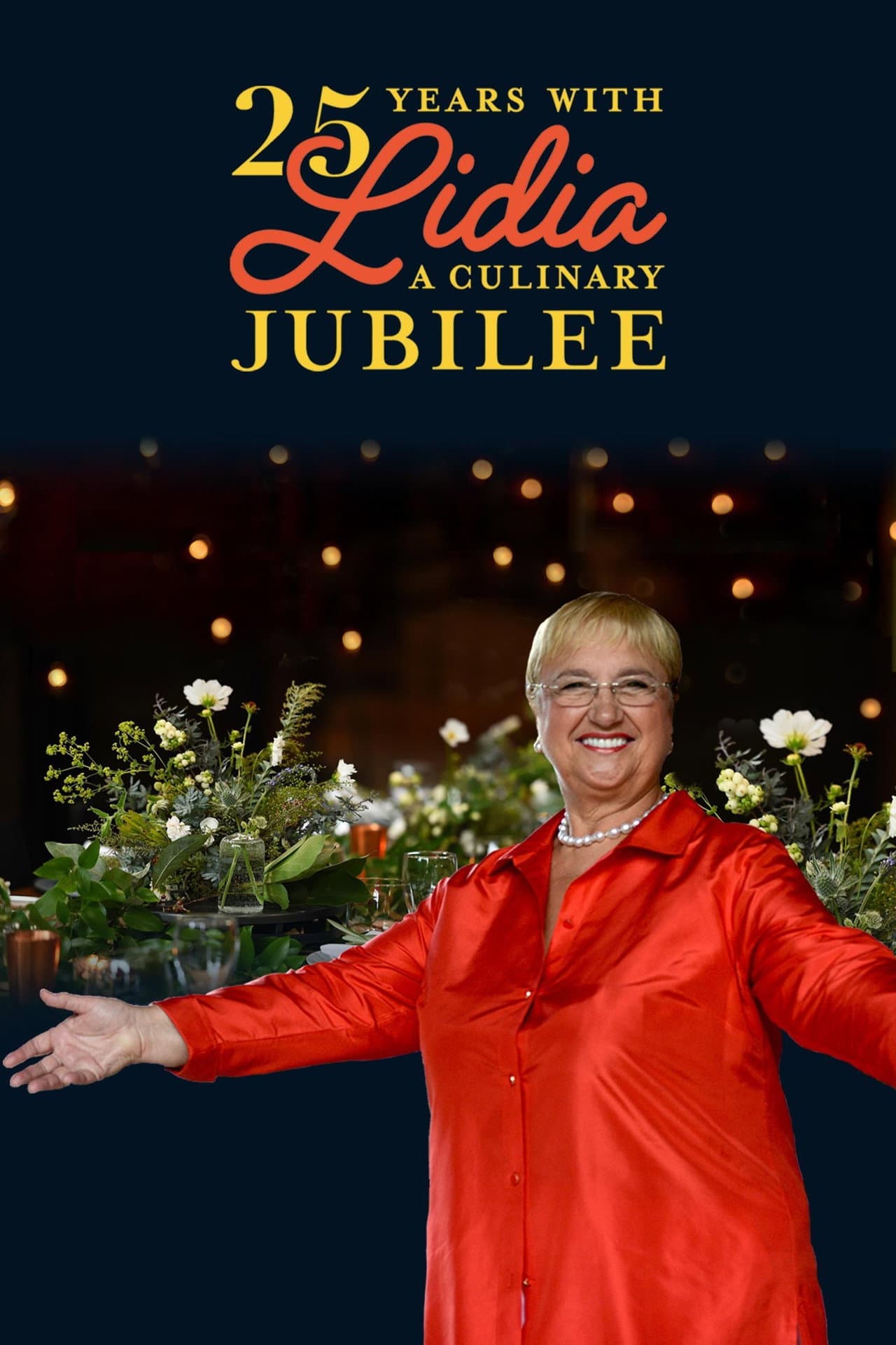 25 Years with Lidia: A Culinary Jubilee preview 1
