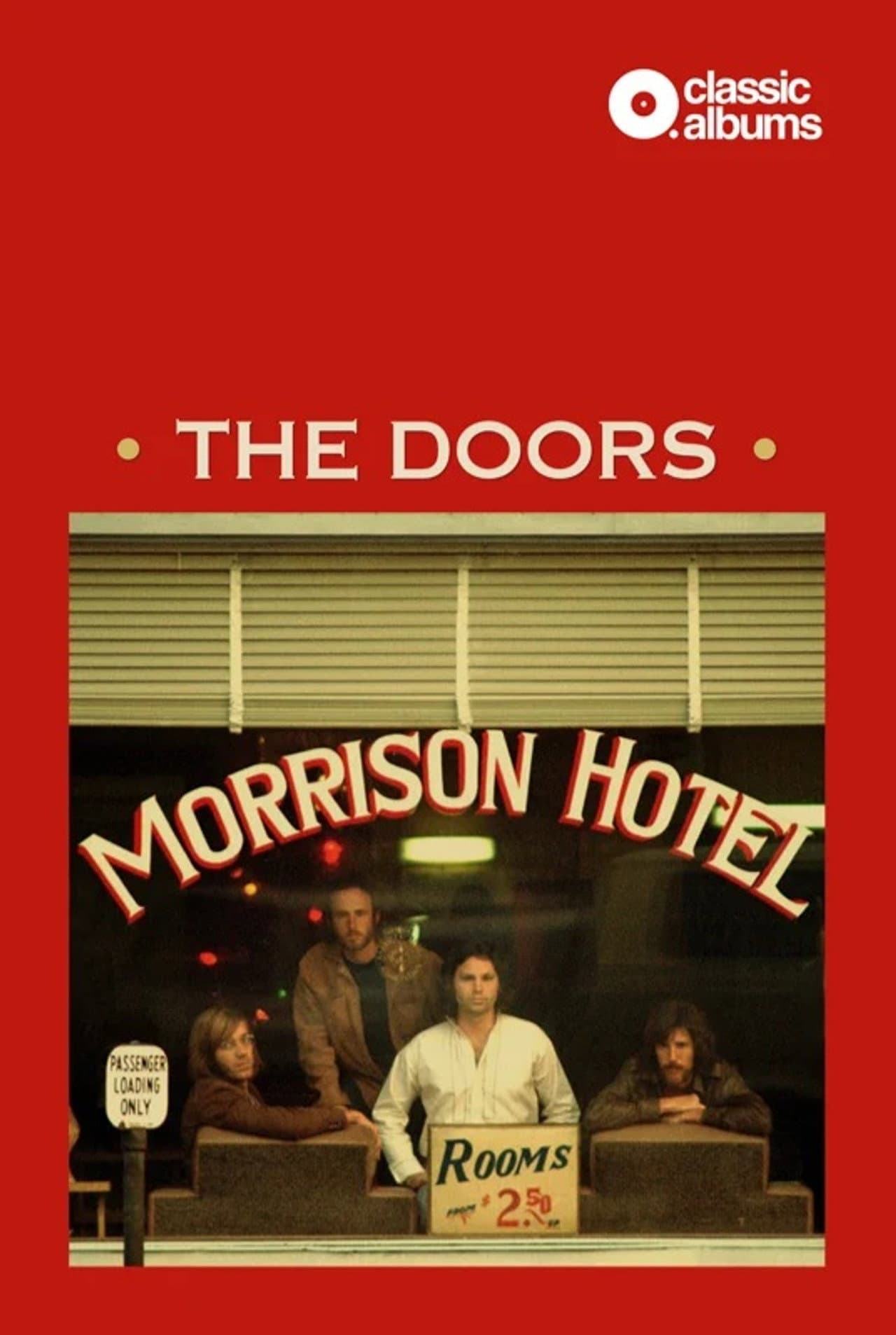Classic Albums: The Doors - Morrison Hotel preview 2