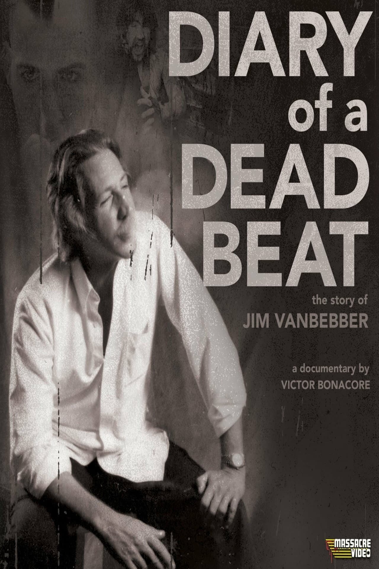 Diary of a Deadbeat: The Story of Jim VanBebber preview 1