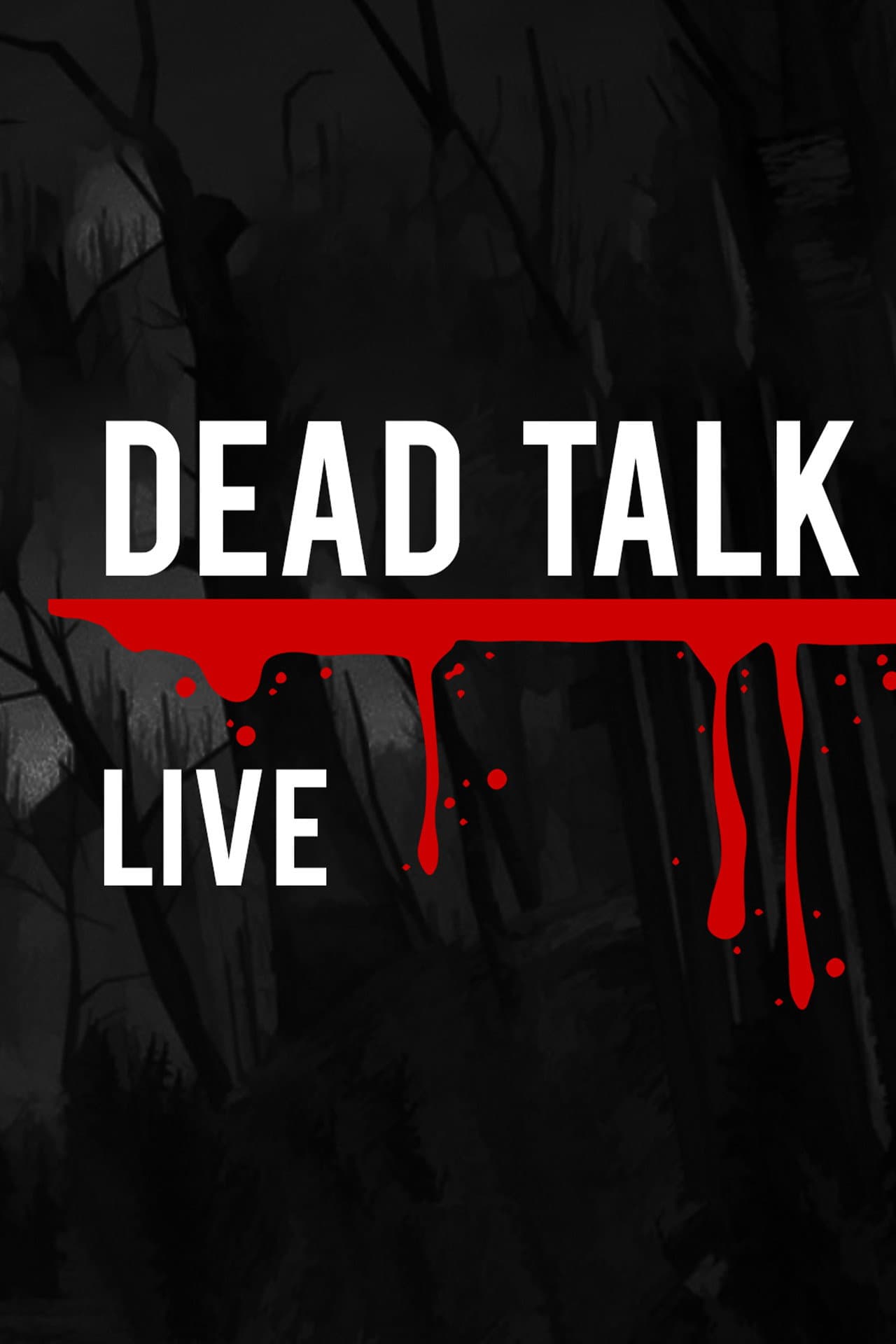 Dead Talk Live preview 2