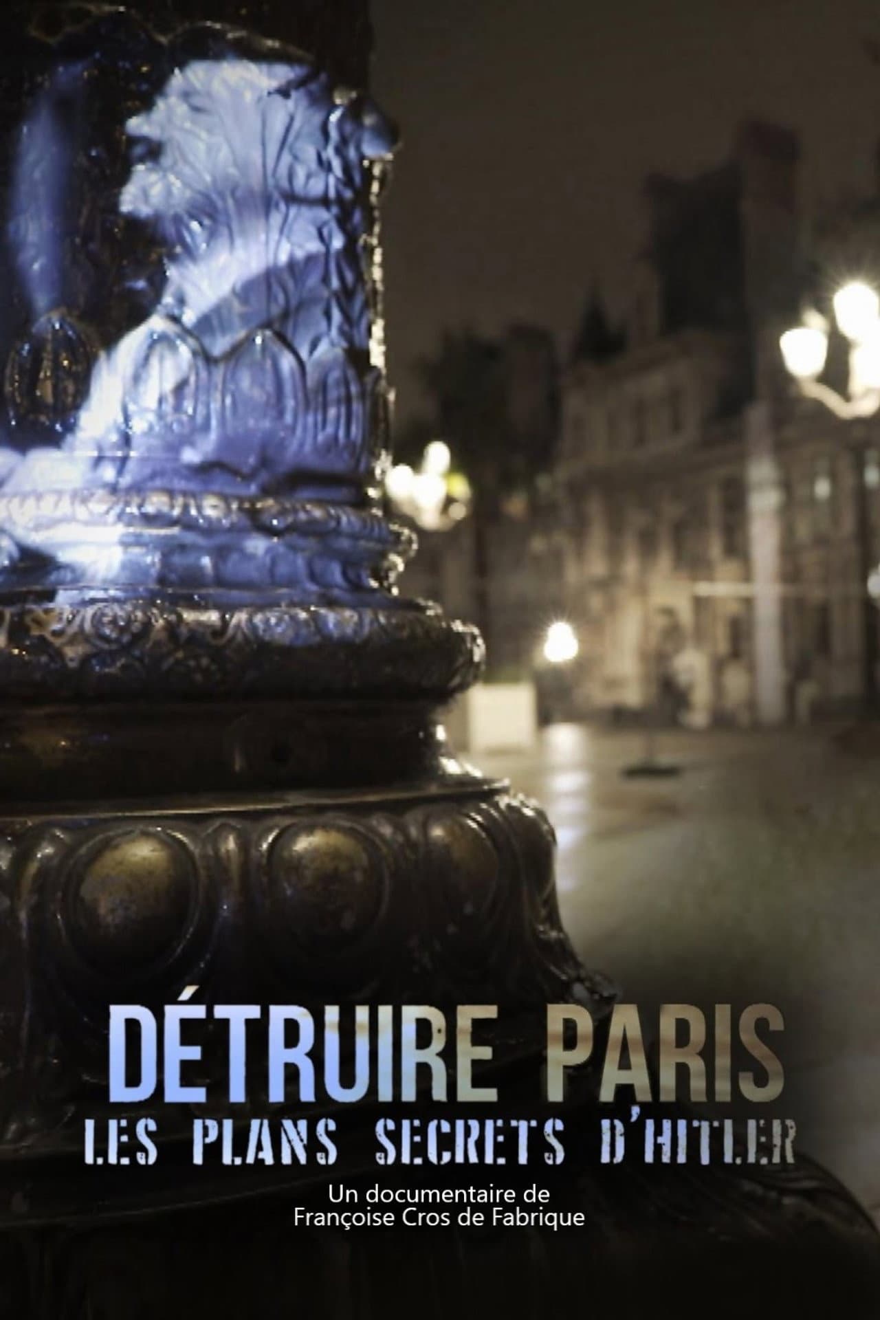 Détruire Paris, les plans secrets d'Hitler preview 2