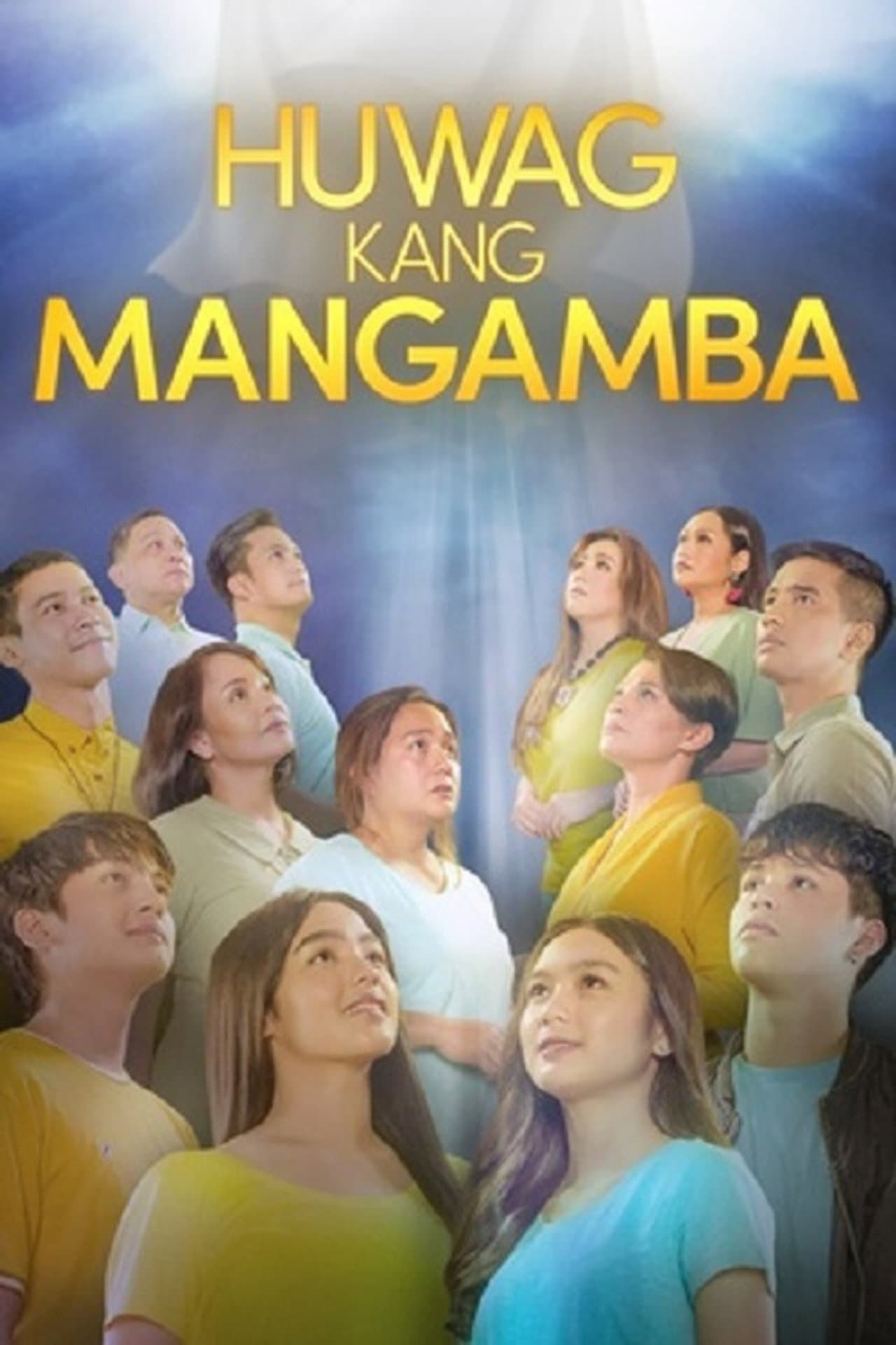Huwag Kang Mangamba preview 2