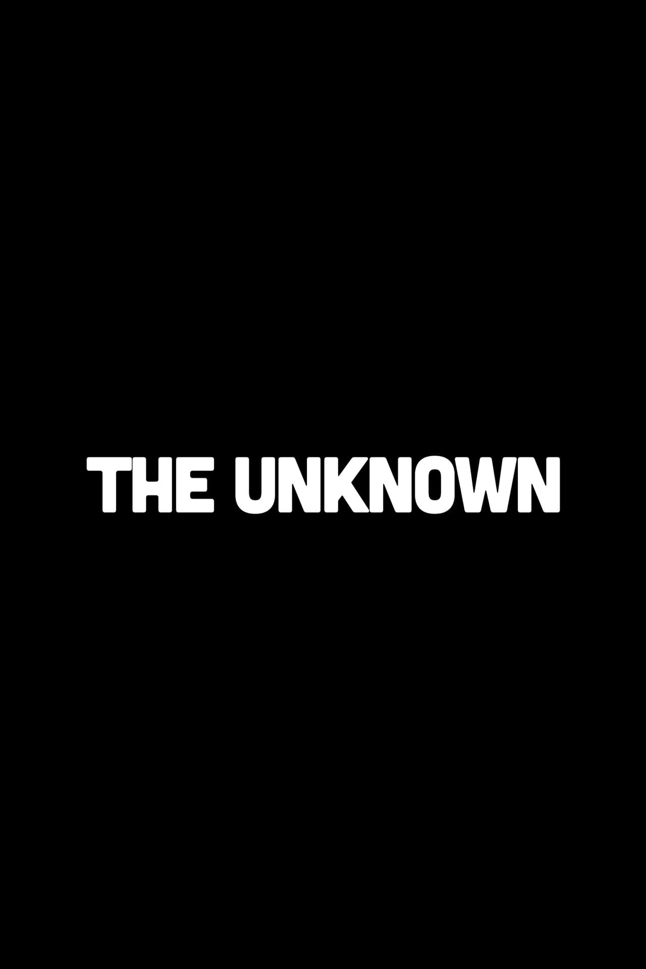 The Unknown preview 2